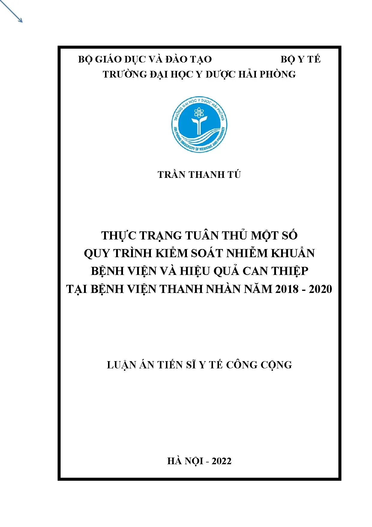 Thực trạng tuân thủ quy trình kiểm soát nhiễm khuẩn bệnh viện tại Bệnh viện Thanh Nhàn năm 2018-2020