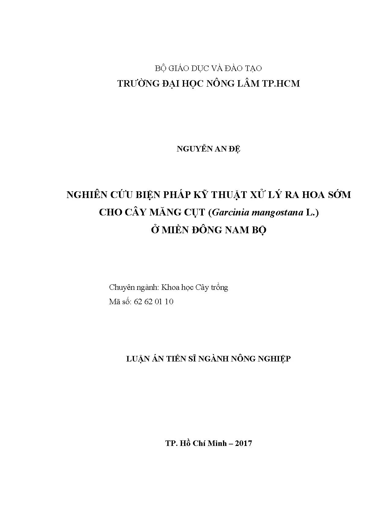 Nghiên cứu xử lý ra hoa sớm cho măng cụt Đông Nam Bộ