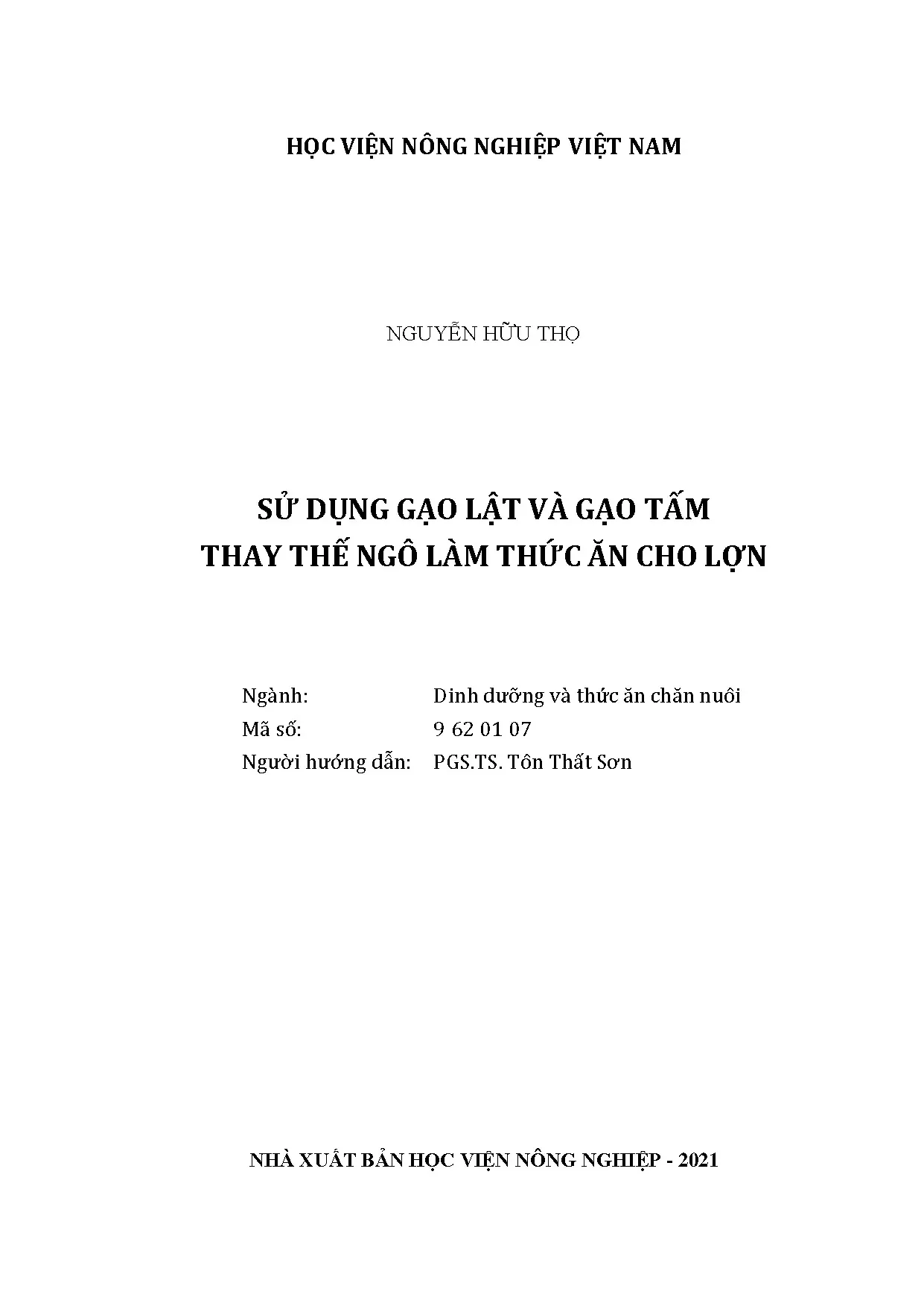 Luận án: Gạo lật, gạo tấm thay ngô làm thức ăn cho lợn