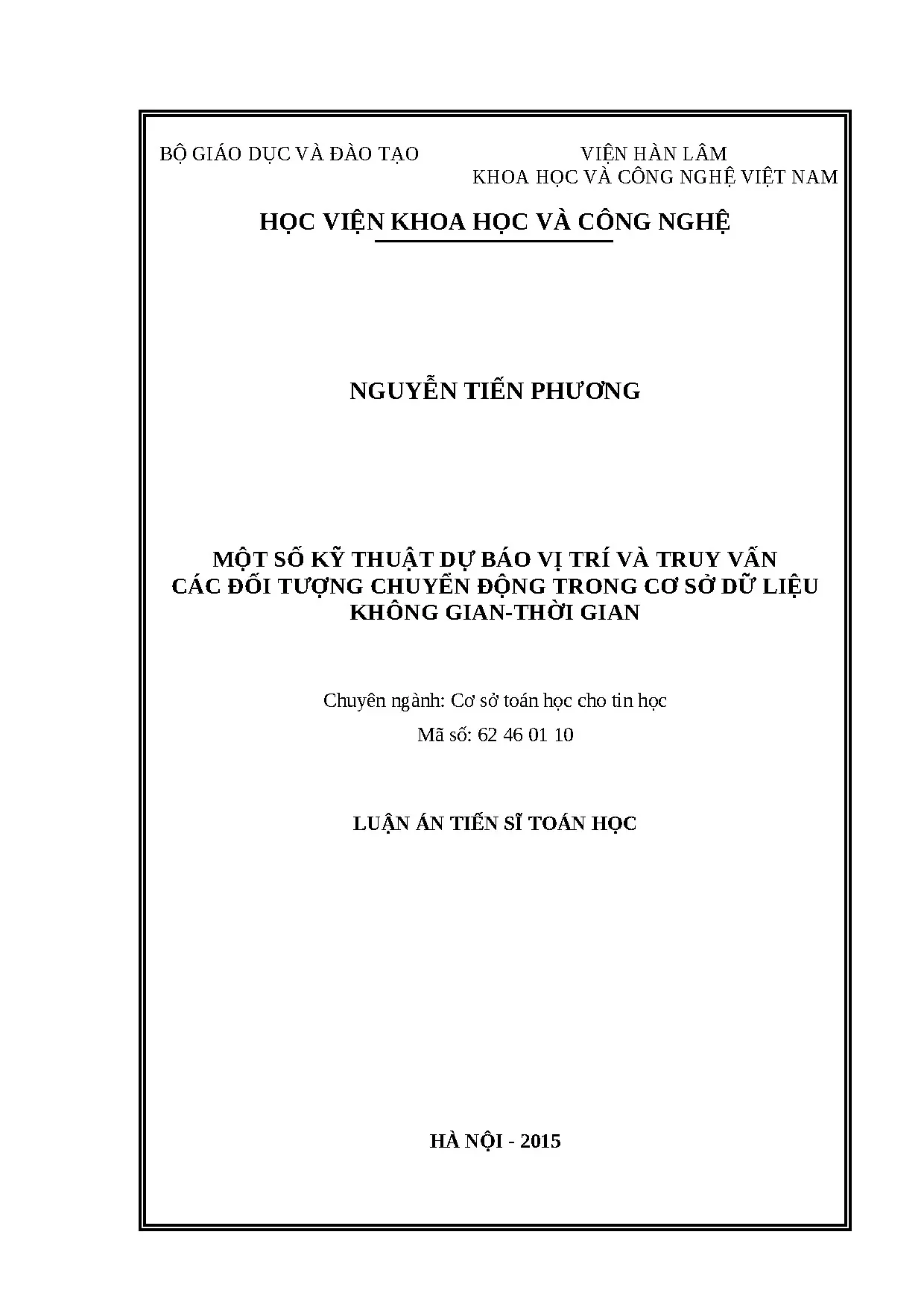 Luận án một số kỹ thuật dự báo vị trí và truy vấn các đối tư