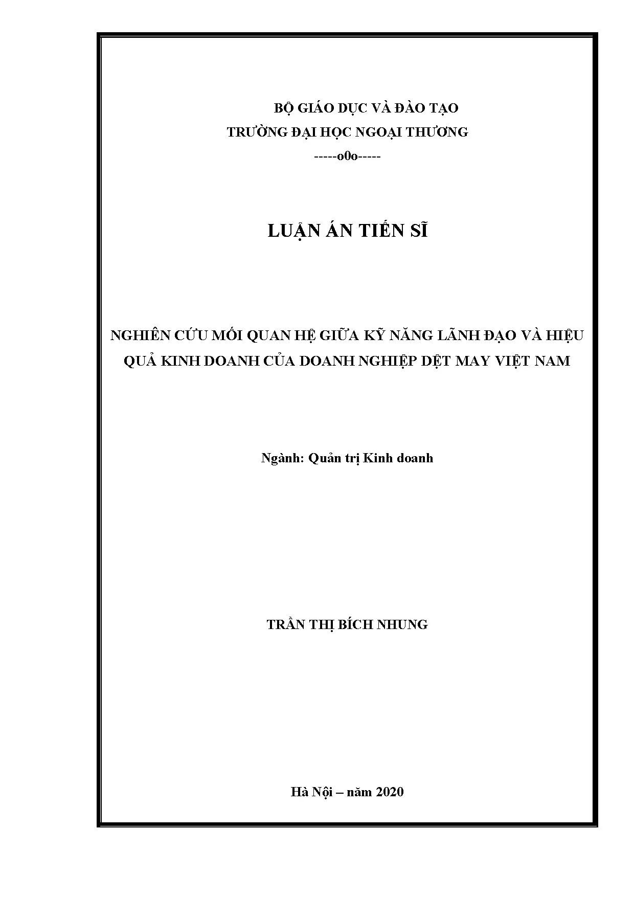 Nghiên cứu mối quan hệ giữa kỹ năng lãnh đạo và hiệu quả kinh doanh của doanh nghiệp dệt may Việt Nam