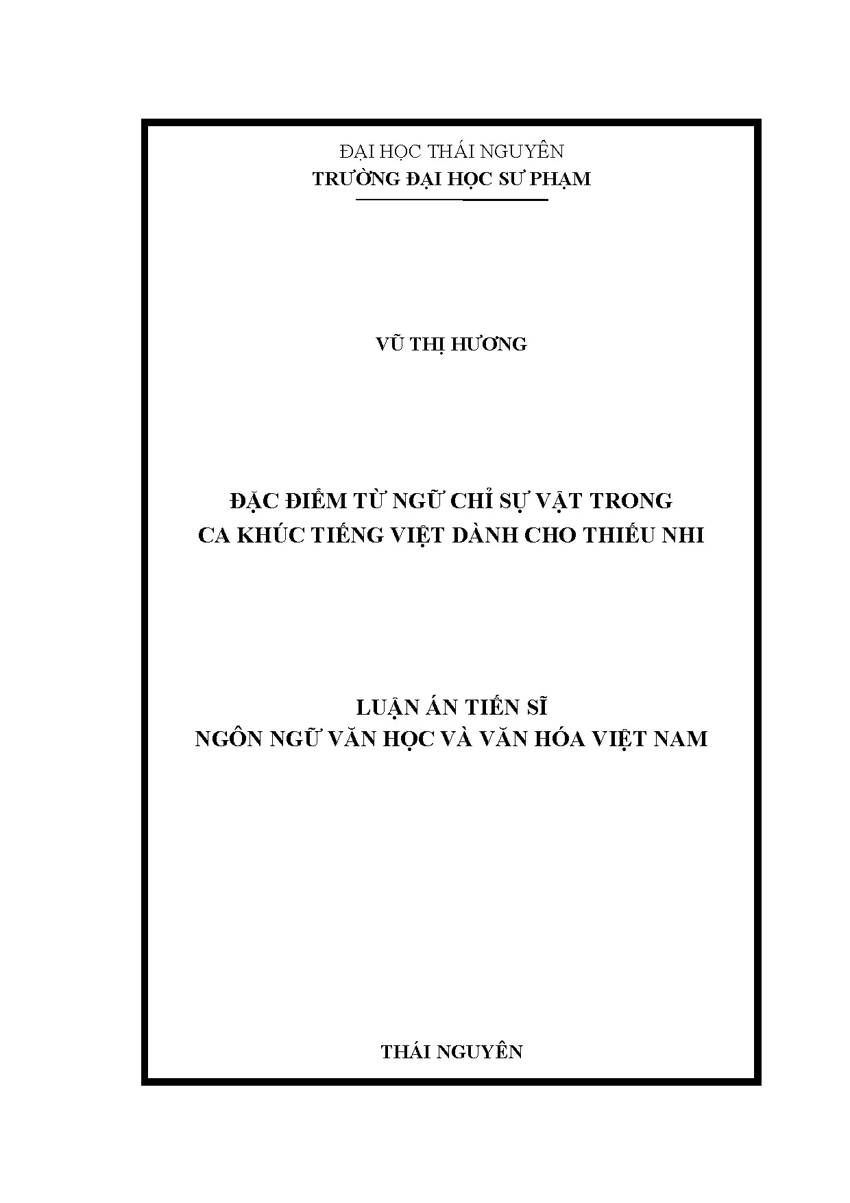 Đặc điểm từ ngữ chỉ sự vật trong ca khúc thiếu nhi Việt Nam