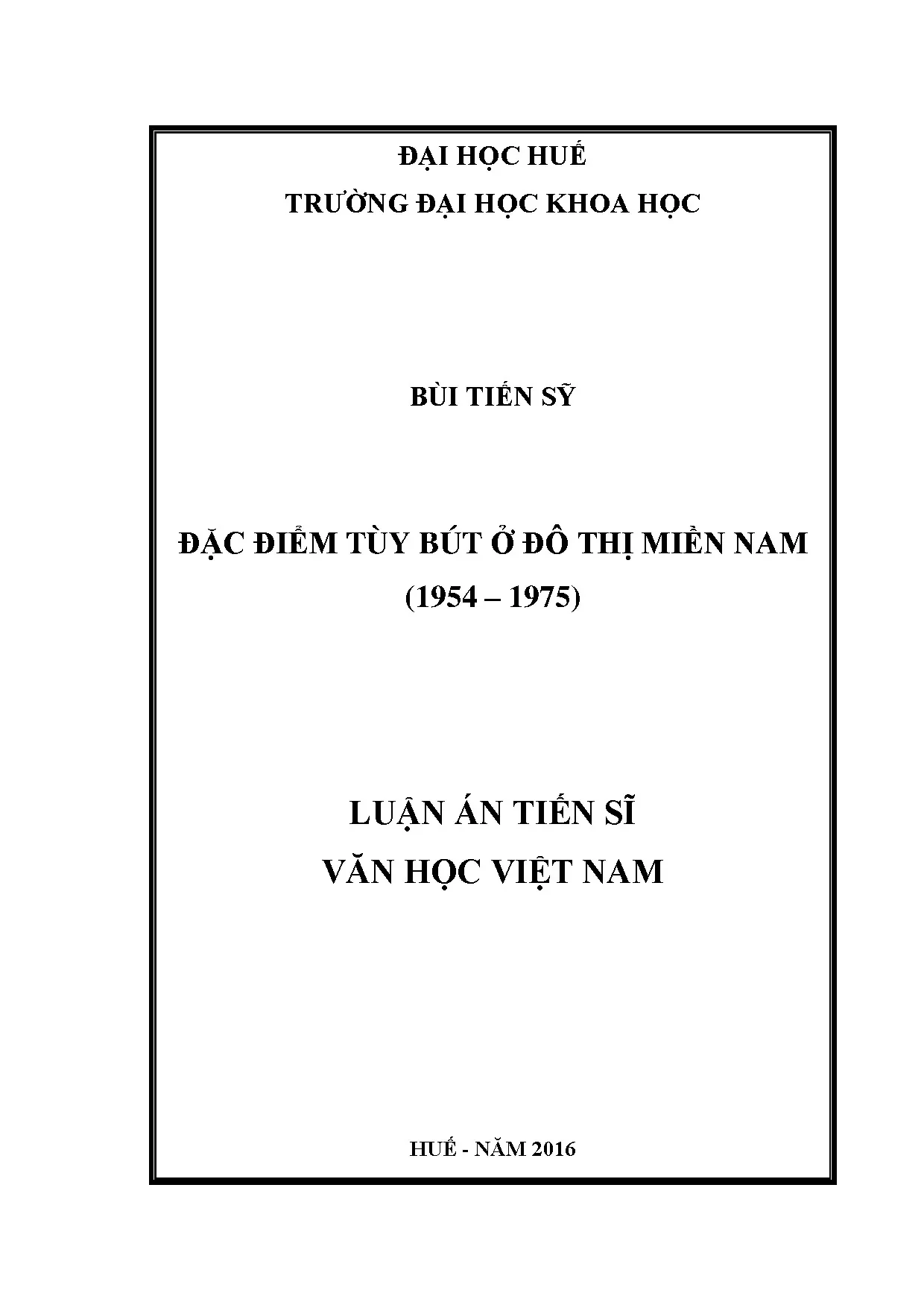 Luận án tiến sĩ: Đặc điểm tùy bút đô thị miền Nam 1954-1975