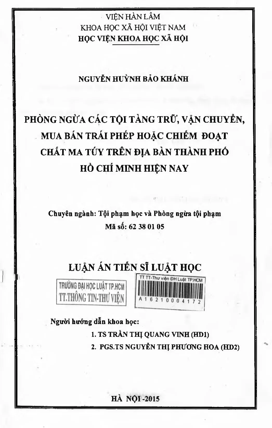 Phòng chống ma túy: Tội tàng trữ, vận chuyển, mua bán trái phép