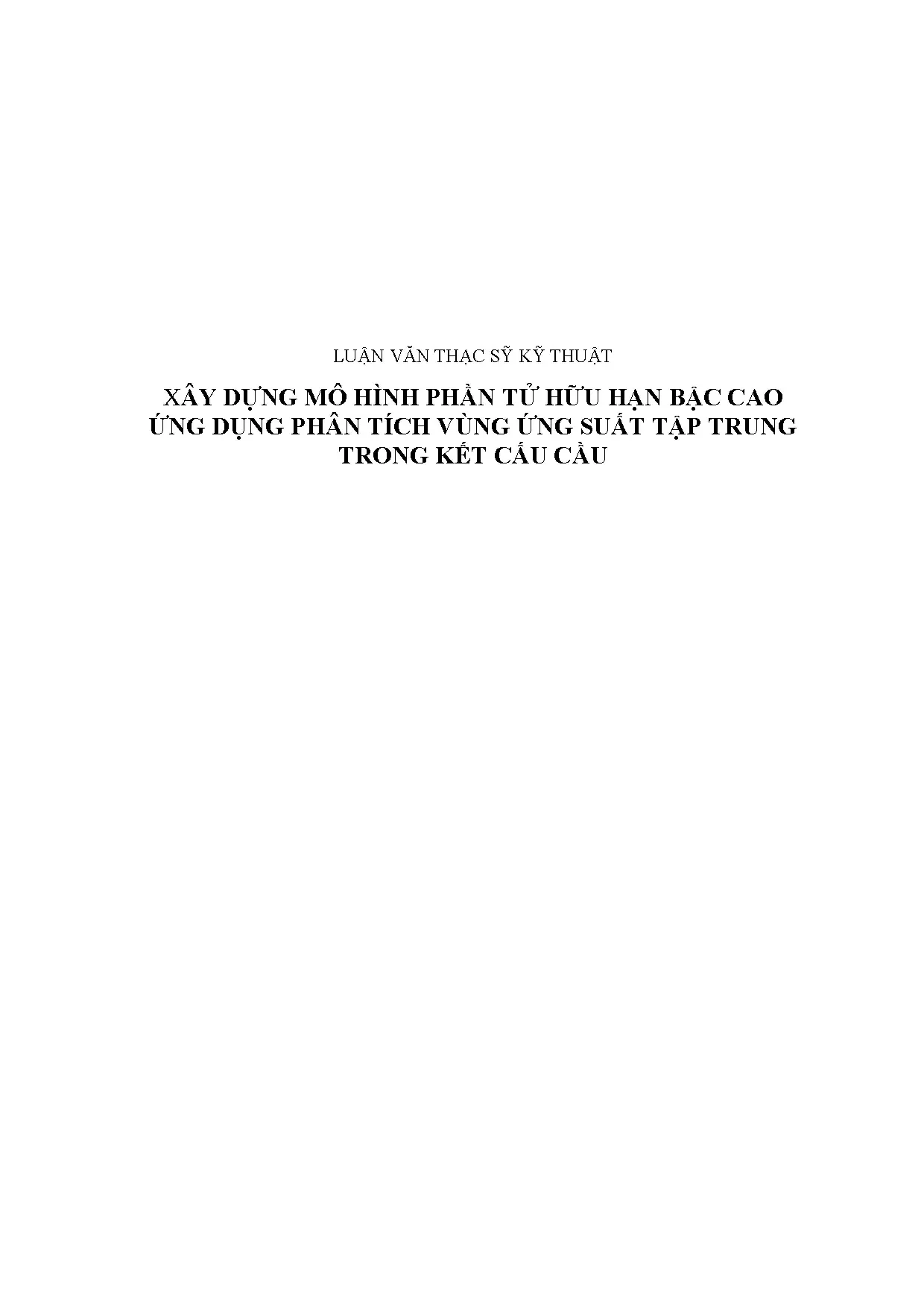 Xây dựng mô hình phần tử bậc cao ứng dụng phân tích ứng suât