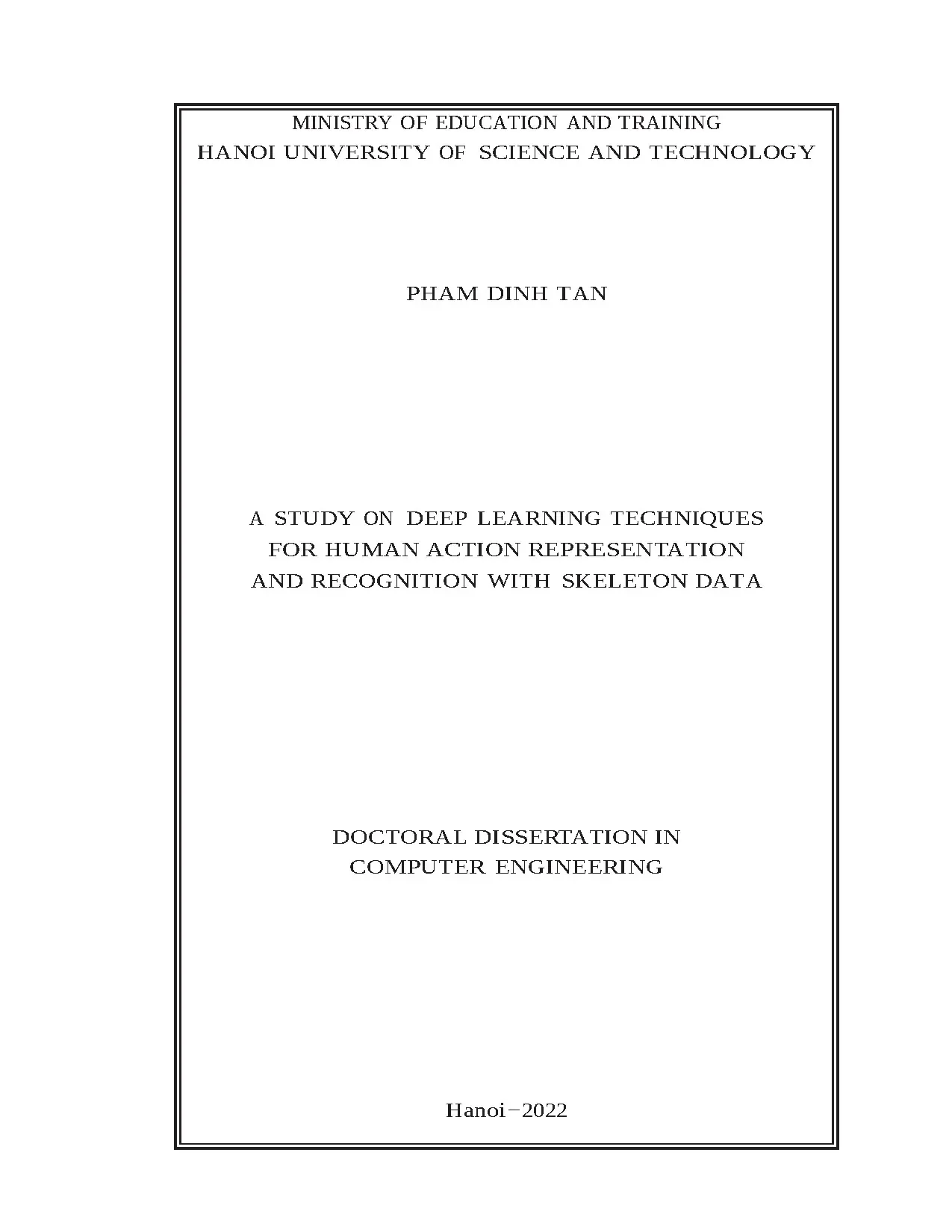 A study on deep learning techniques for human action represe