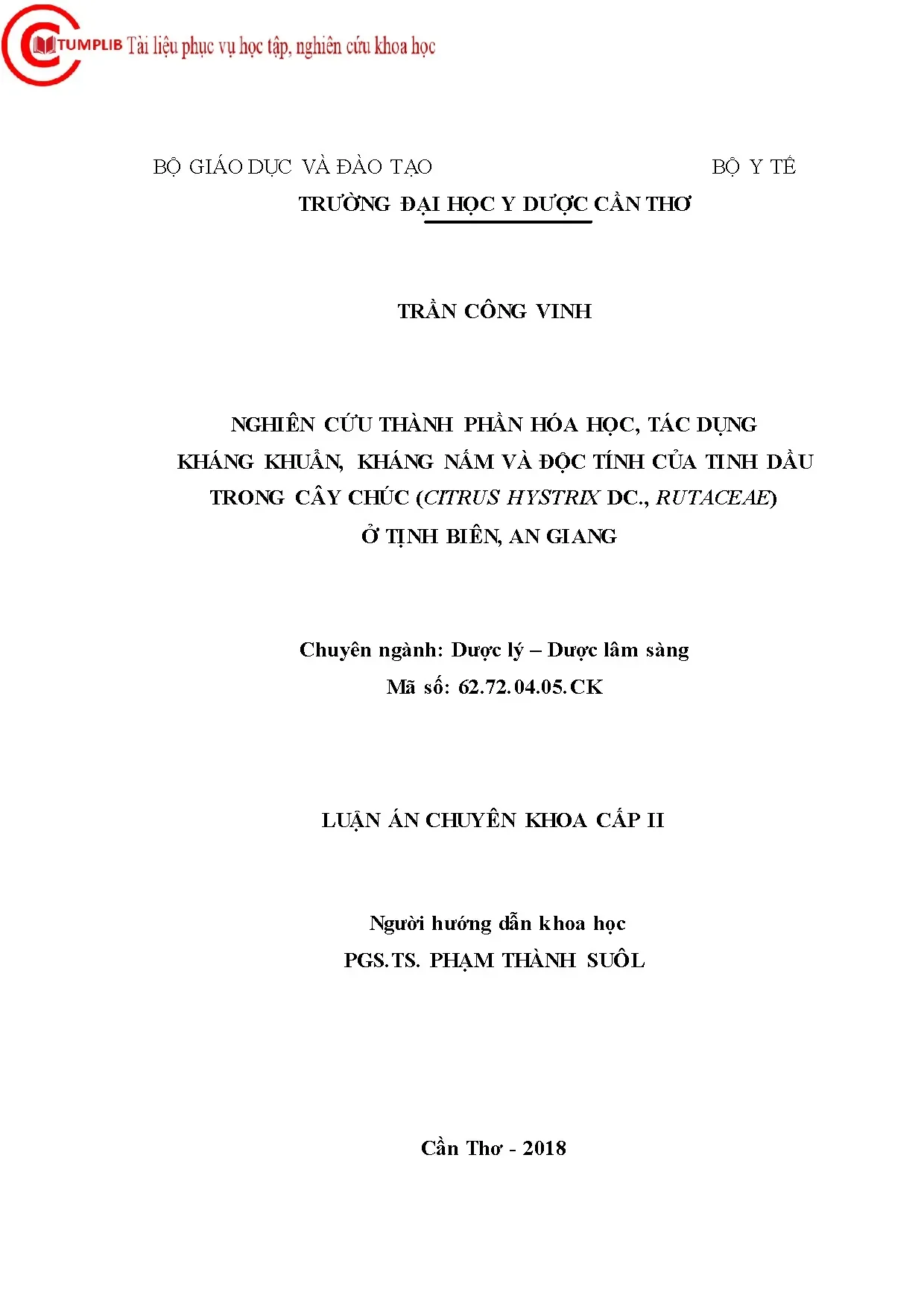 Nghiên cứu tinh dầu cây Chúc - Thành phần hóa học và tác dụng
