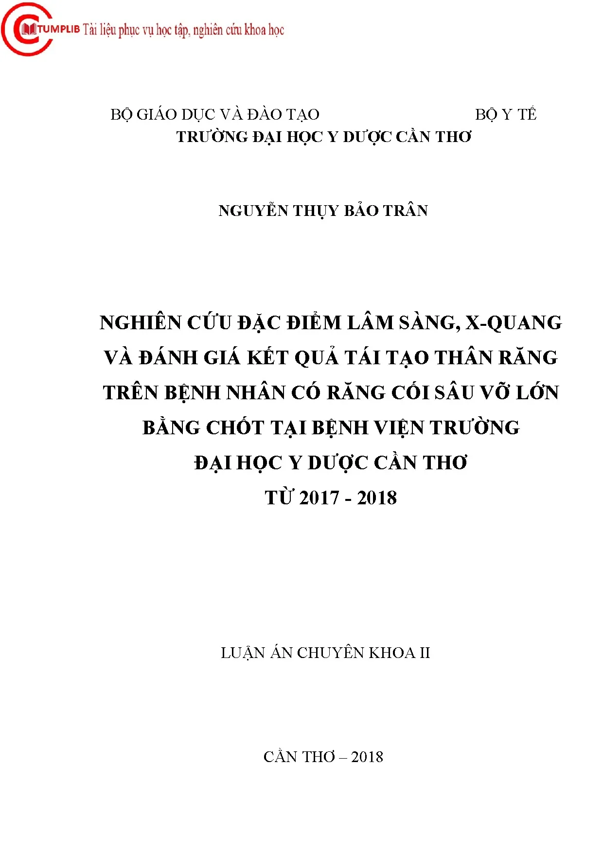 Nghiên cứu đặc điểm lâm sàng và X-quang răng cối sâu vỡ lớn