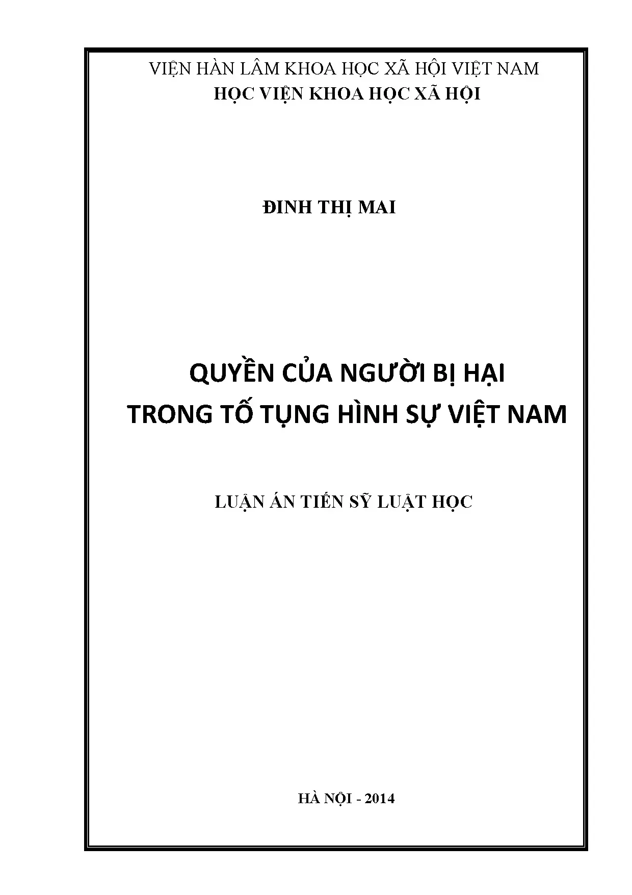 Quyền của người bị hại trong tố tụng hình sự Việt Nam
