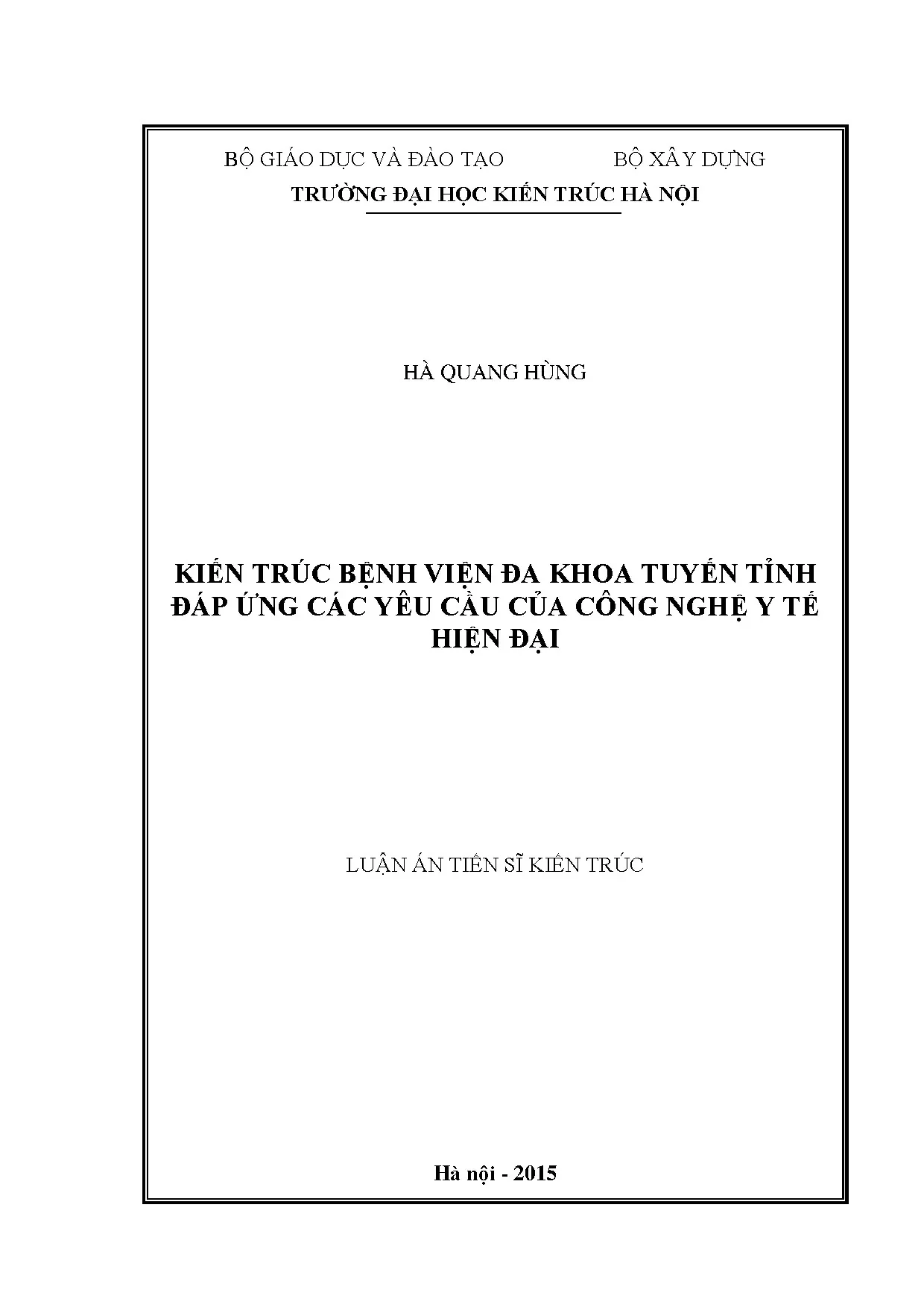 Kiến trúc bệnh viện đa khoa tuyến tỉnh đáp ứng công nghệ y tế hiện đại