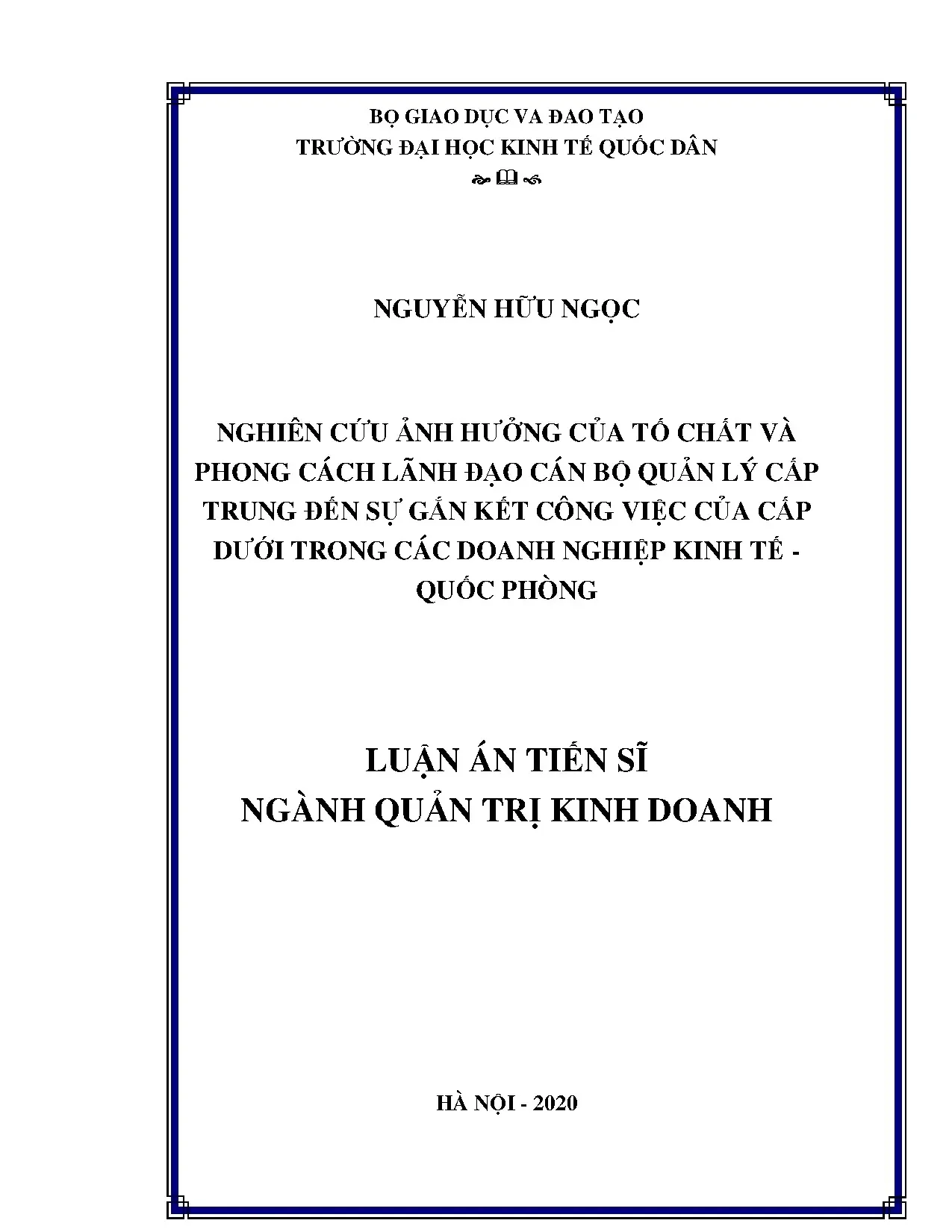 Ảnh hưởng tố chất phong cách lãnh đạo tới sự gắn kết công việc