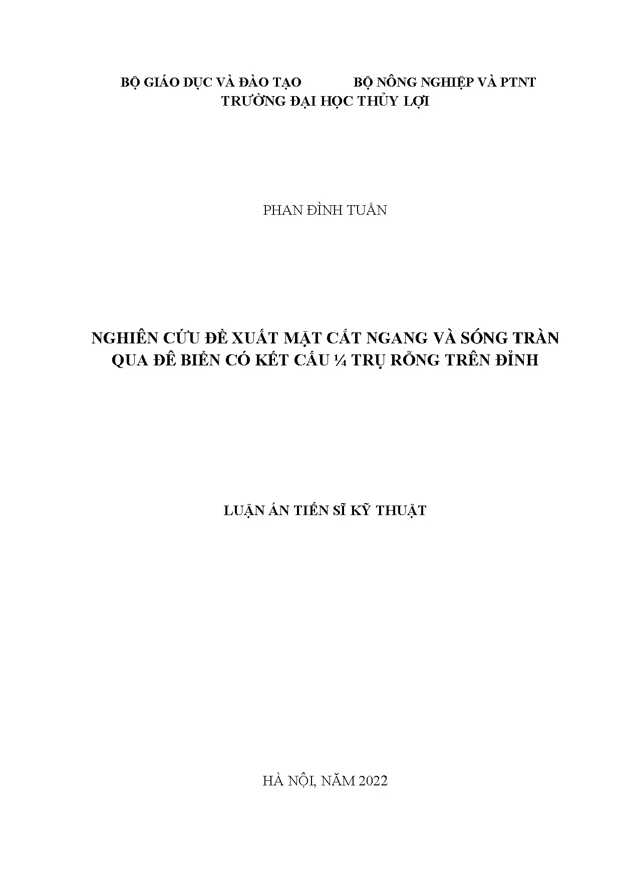 Luận án đề xuất mặt cắt ngang đê biển có kết cấu ¼ trụ rỗng