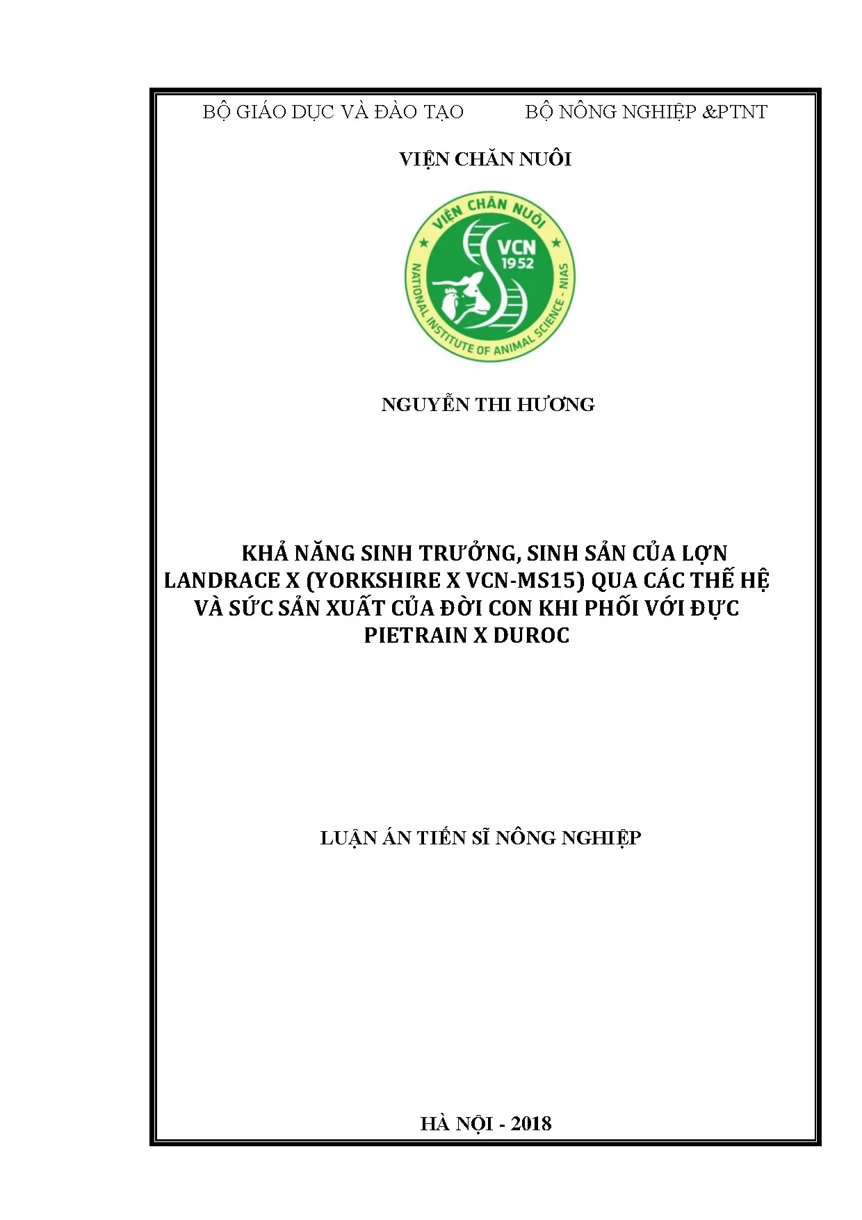 Khá năng sinh trưởng sinh sản của lợn Landrace x Yorkshire x VCN MS15 qua các thế hệ và sức sản xuất