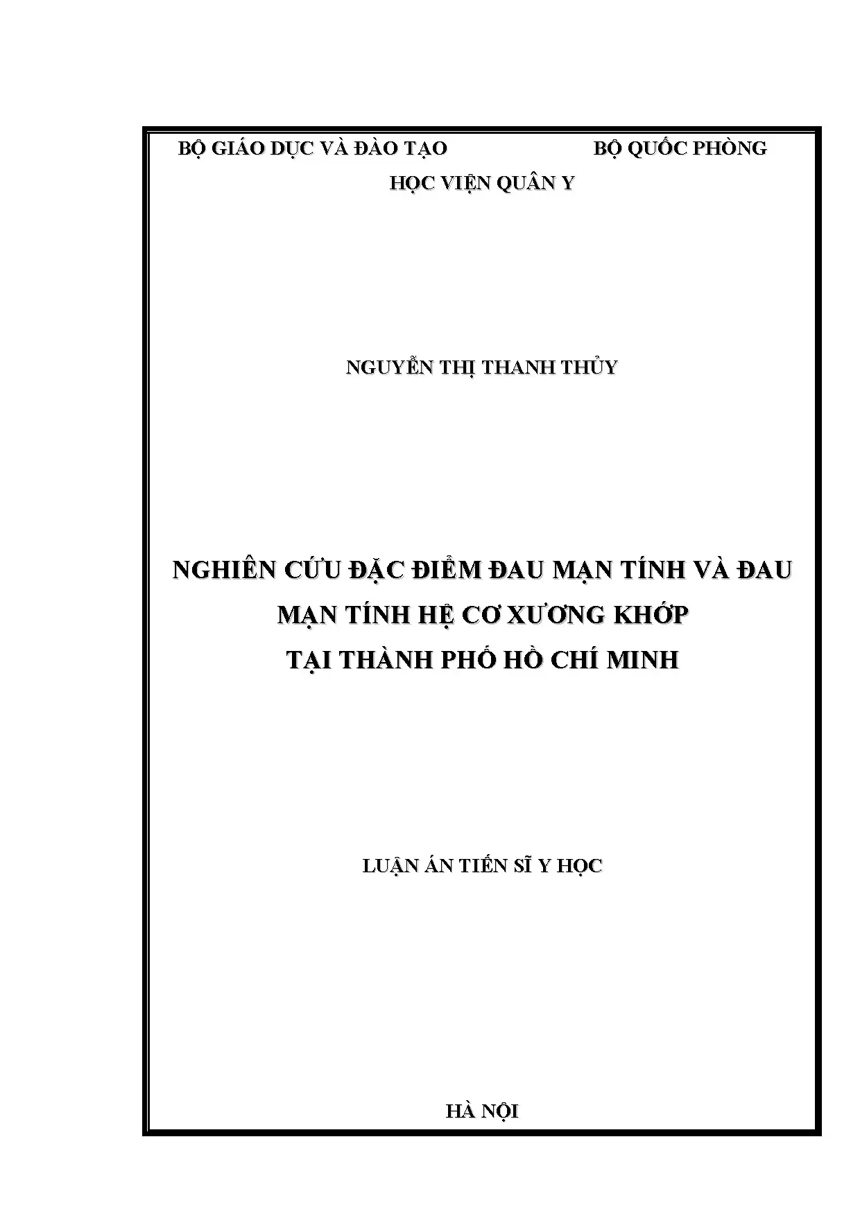 Nghiên cứu đặc điểm đau mạn tính hệ cơ xương khớp tại TP Hồ Chí Minh