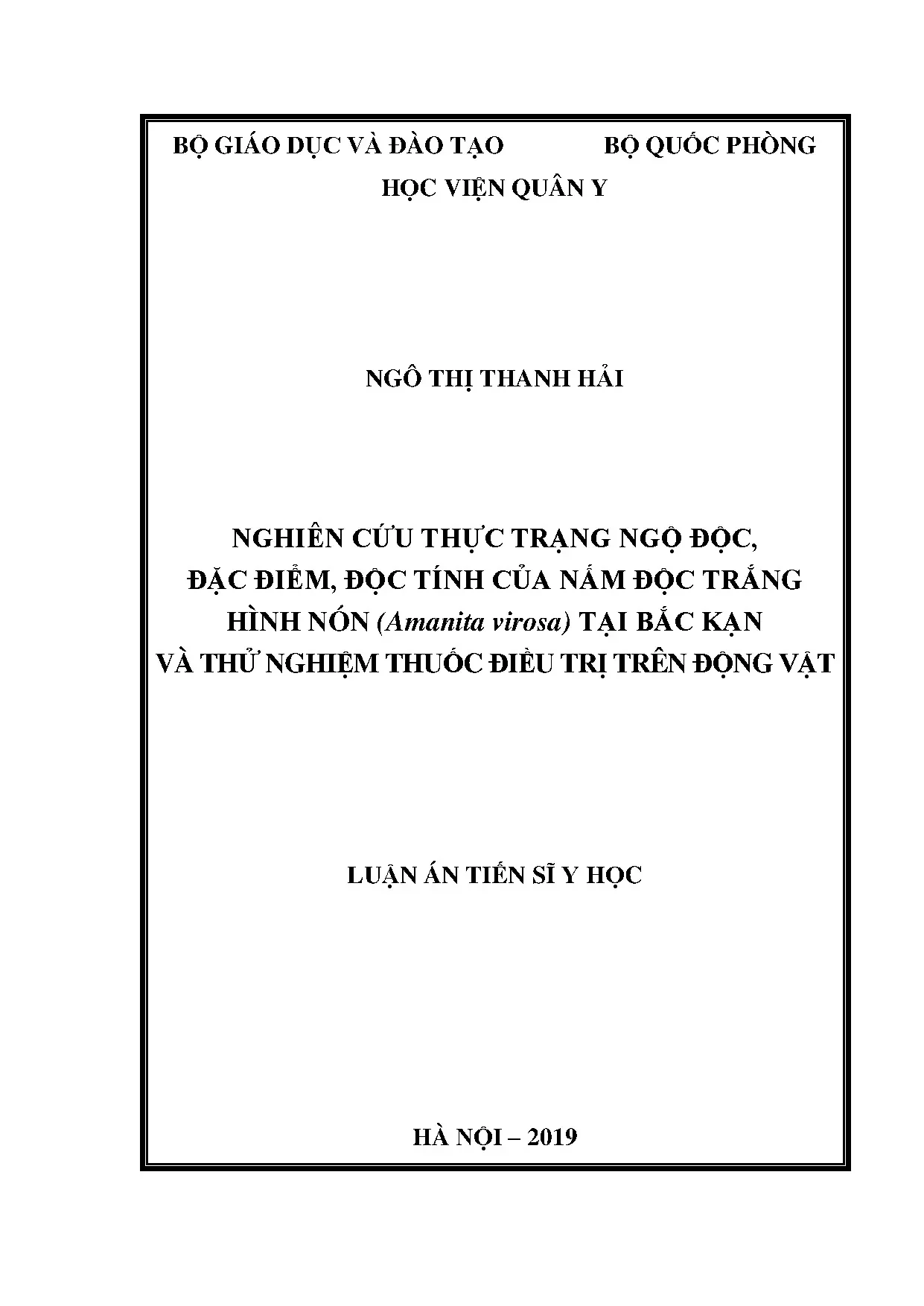 Nghiên cứu ngộ độc nấm độc trắng hình nón Amanita virosa tại Bắc Kạn