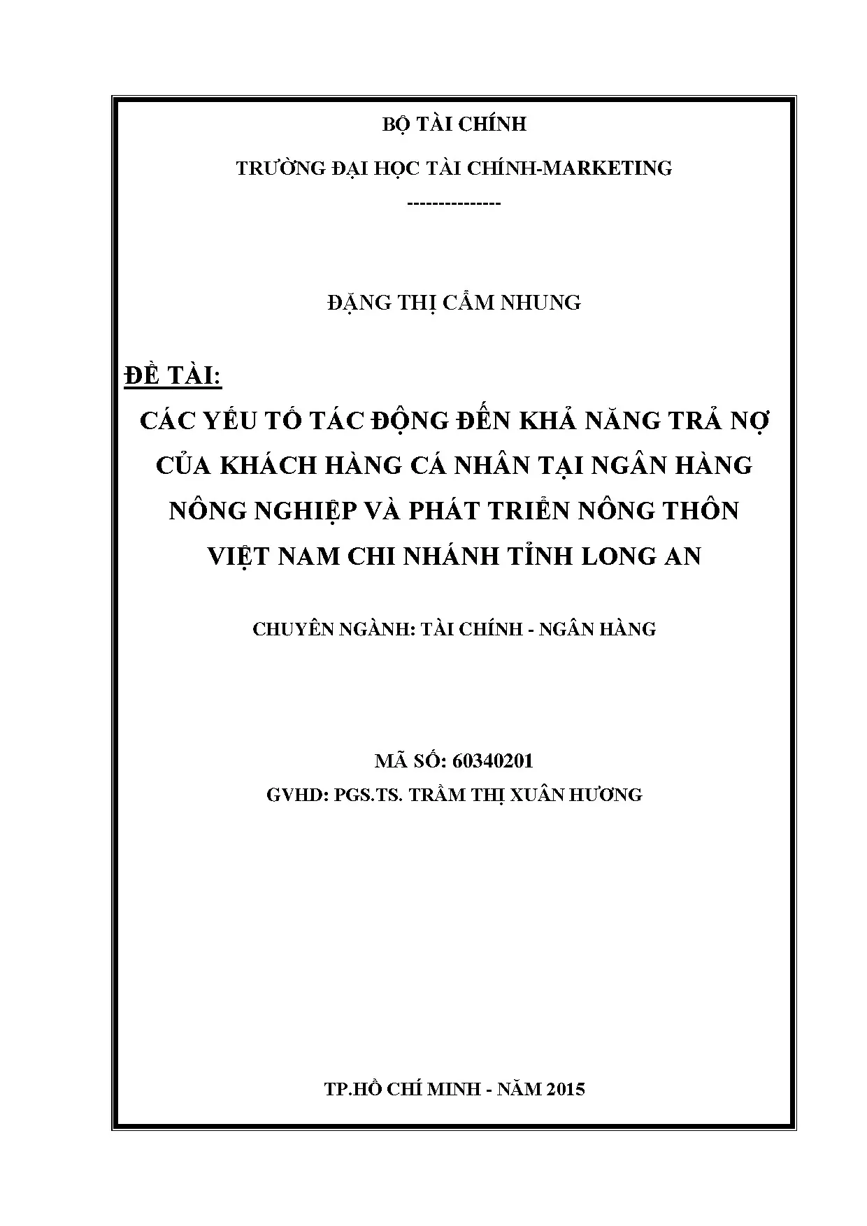 Yếu tố tác động khả năng trả nợ khách hàng cá nhân Agribank Long An