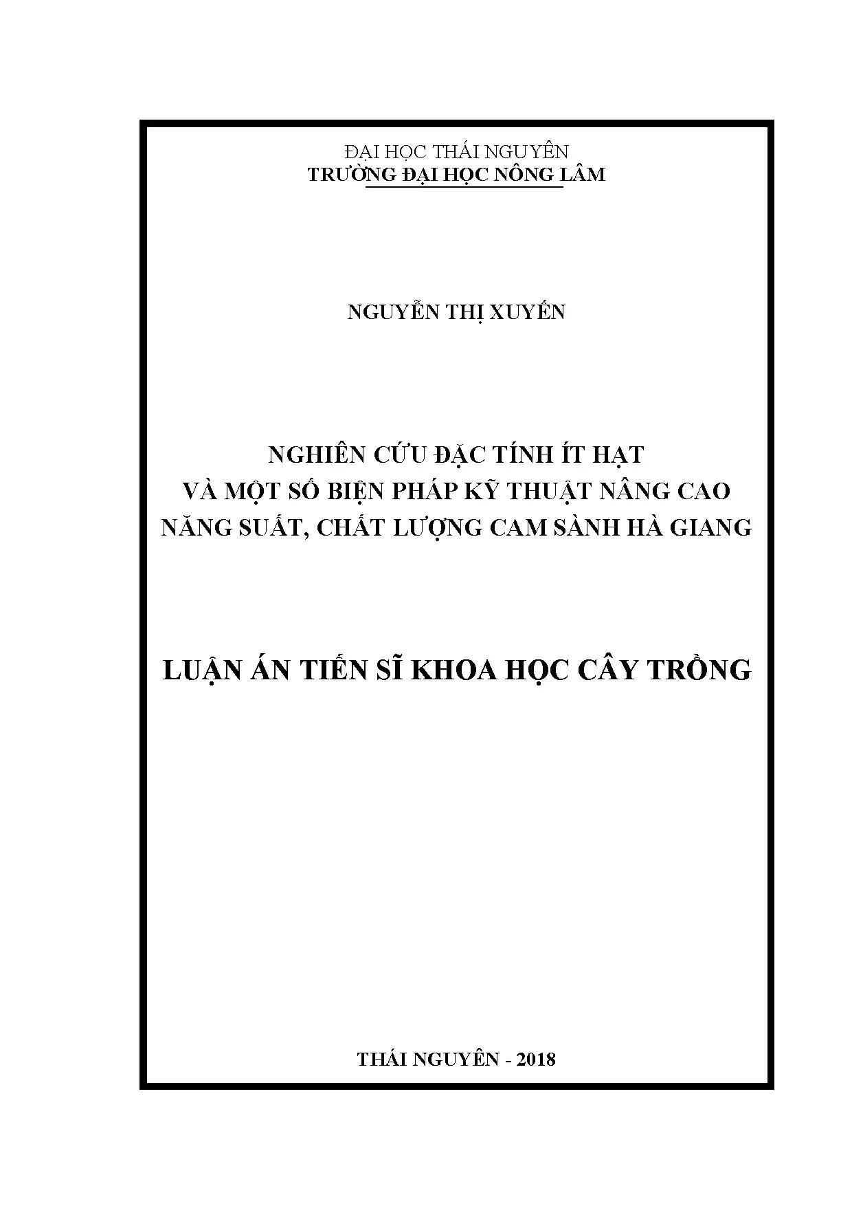 Nghiên cứu đặc tính ít hạt cam Sành Hà Giang nâng cao năng suất