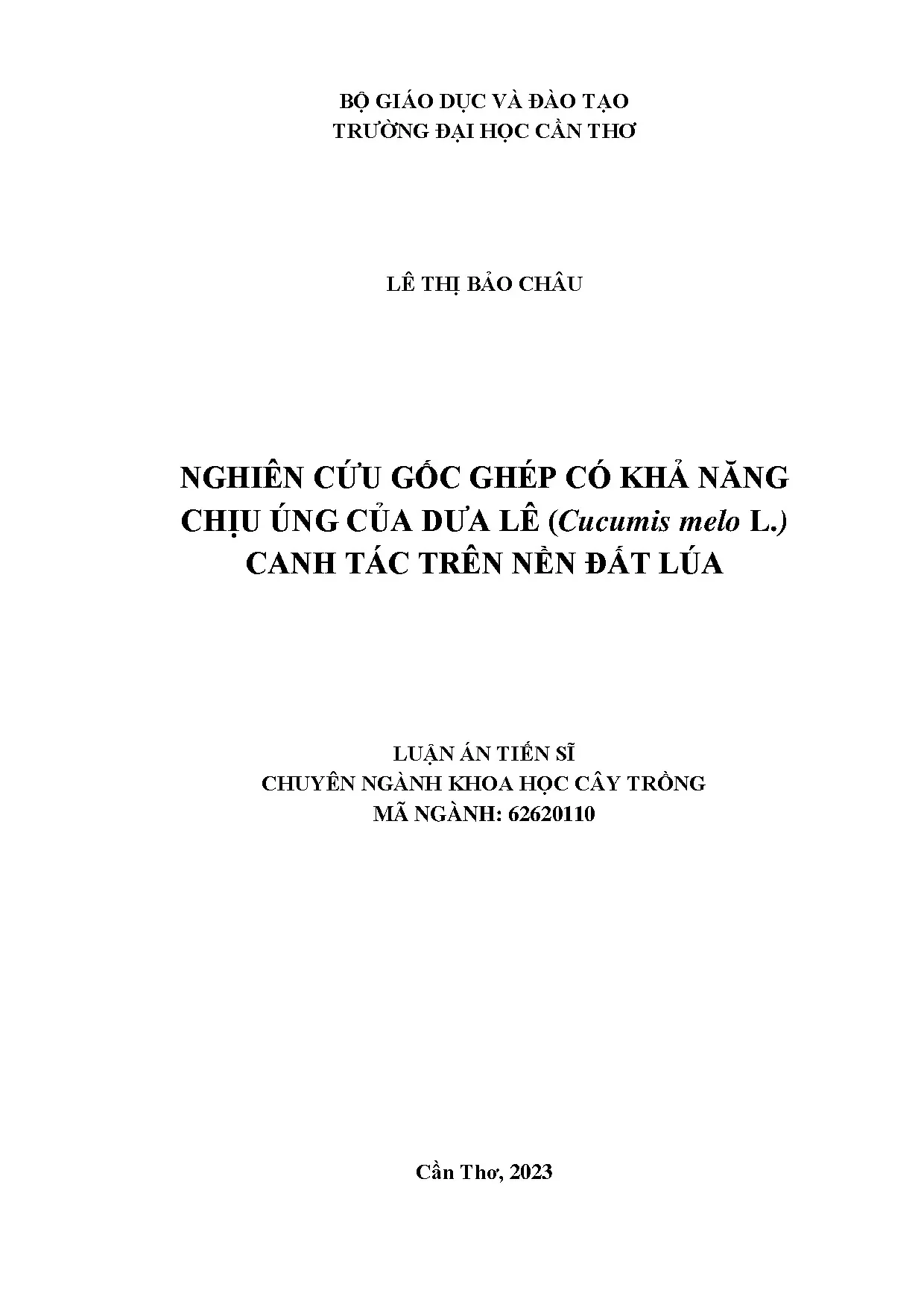 Nghiên cứu gốc ghép có khả năng chịu úng của dưa lê Cucumis melo L. canh tác trên nền đất lúa