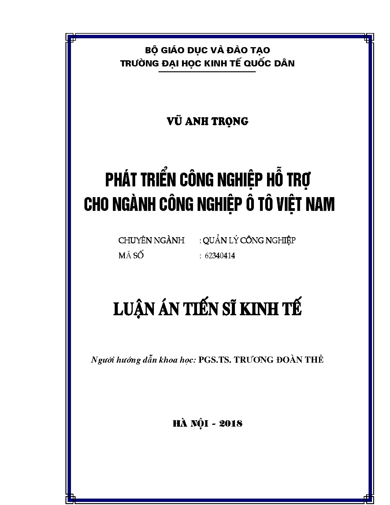 Phát triển công nghiệp hỗ trợ ngành ô tô Việt Nam: Luận án tiến sĩ