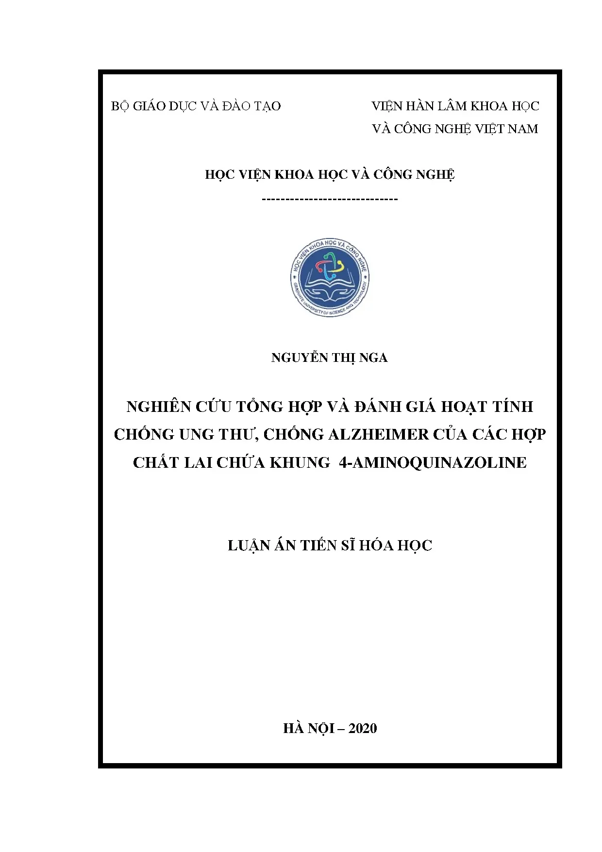 Nghiên cứu hoạt tính chống ung thư, Alzheimer của 4-aminoquinazoline