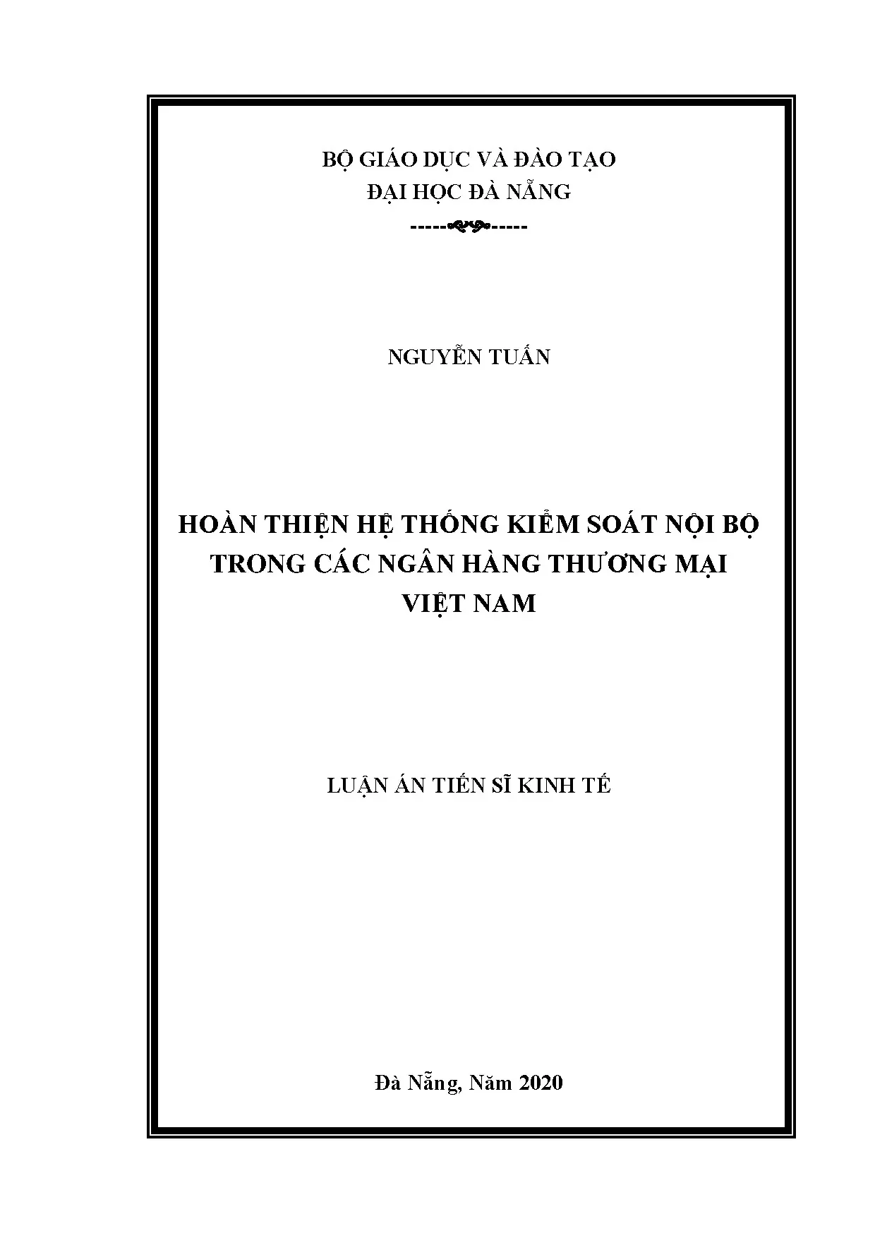 Hoàn thiện hệ thống kiểm soát nội bộ trong ngân hàng thương mại Việt Nam