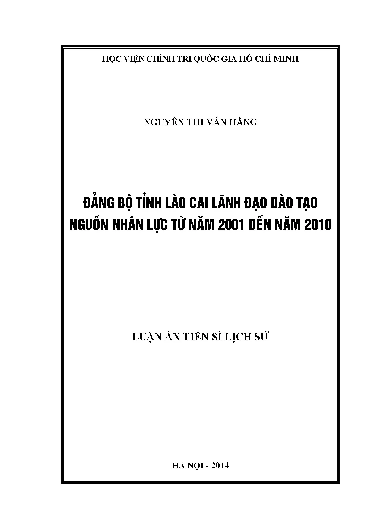 Đảng bộ Lào Cai lãnh đạo đào tạo nguồn nhân lực 2001-2010