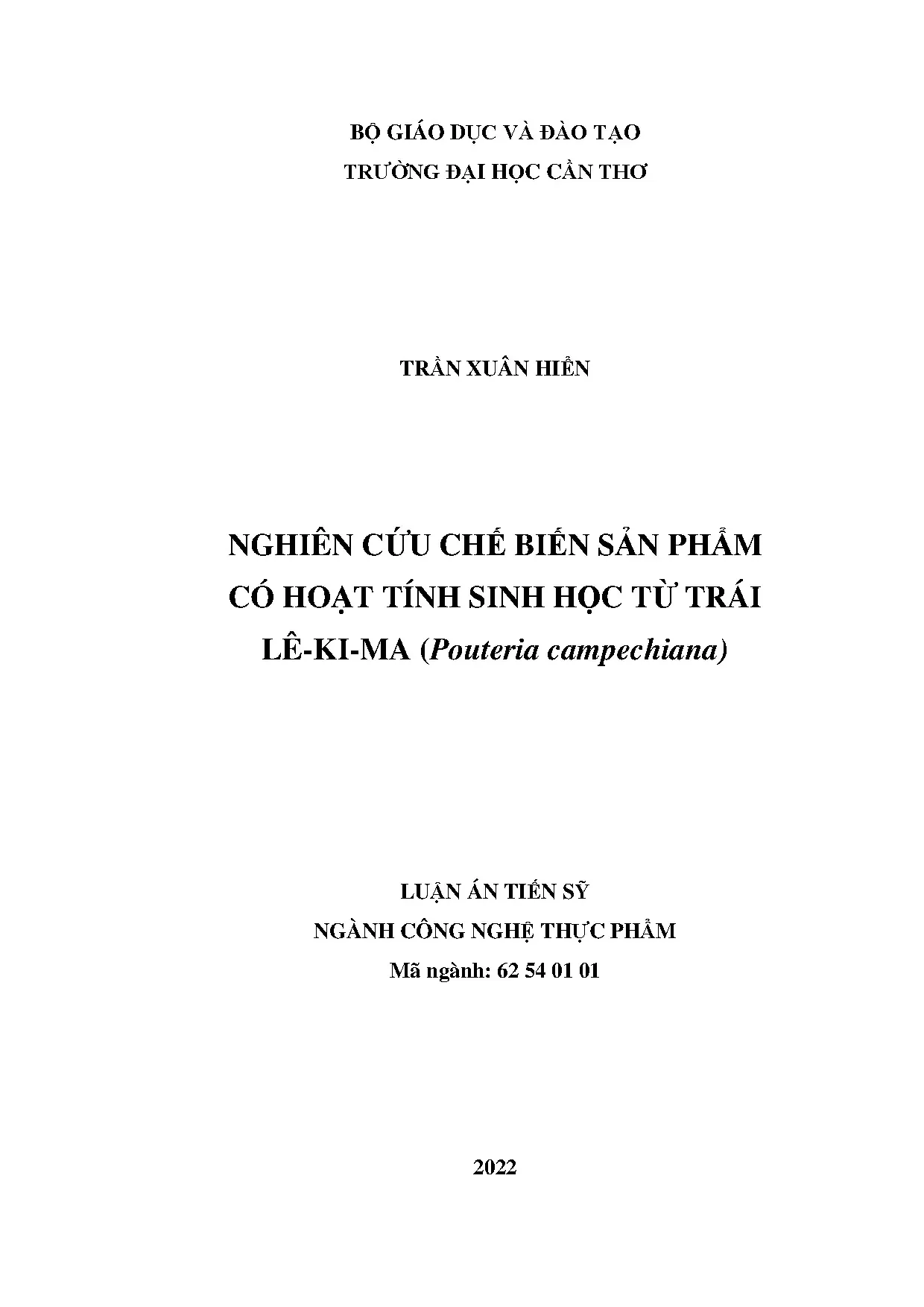 Chế biến sản phẩm sinh học từ trái lê ki ma (Pouteria campechiana)