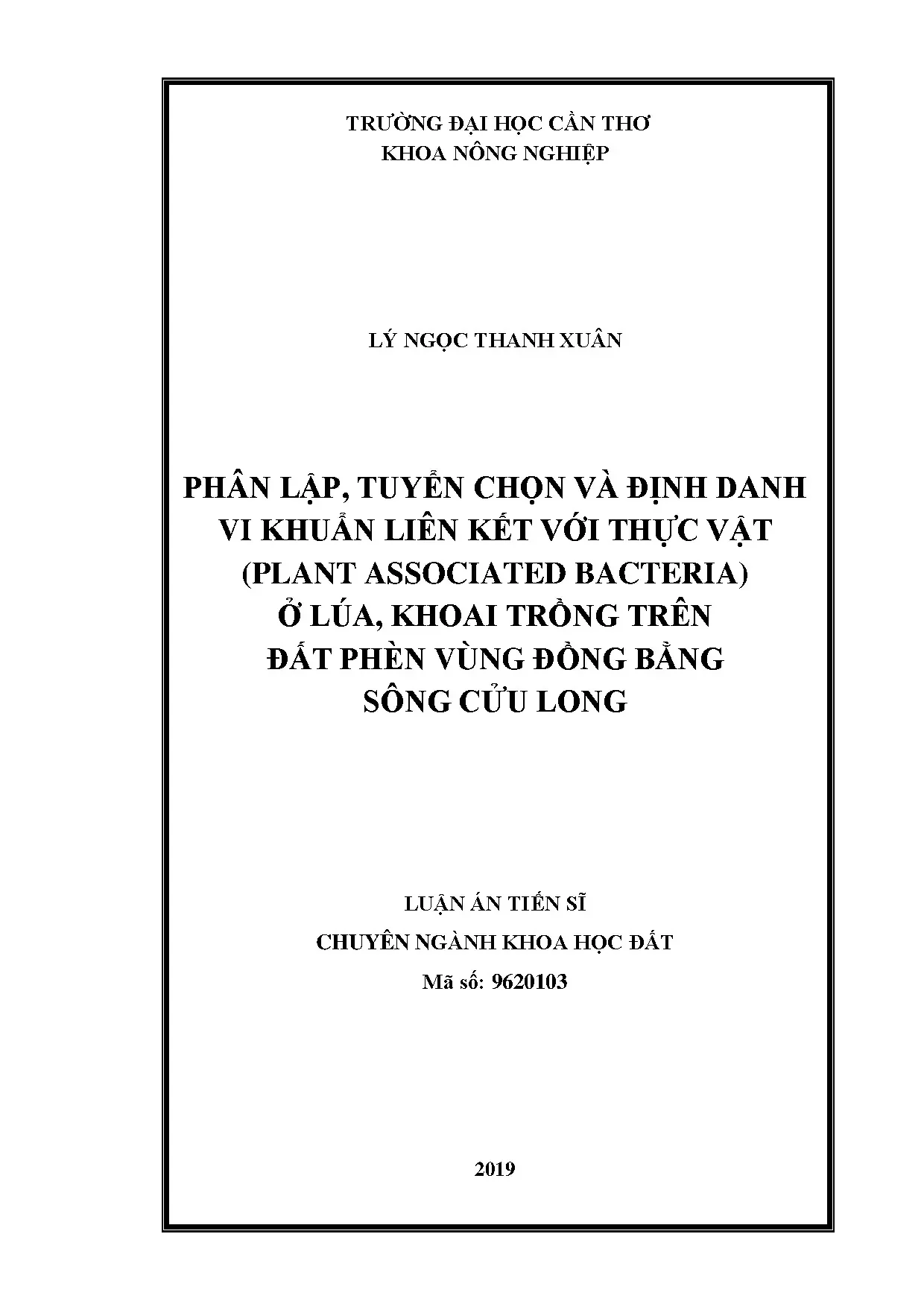 Phân lập, tuyển chọn và định danh vi khuẩn liên kết với thực vật ở lúa khoai trên đất phèn vùng đồng bằng sông Cửu Long