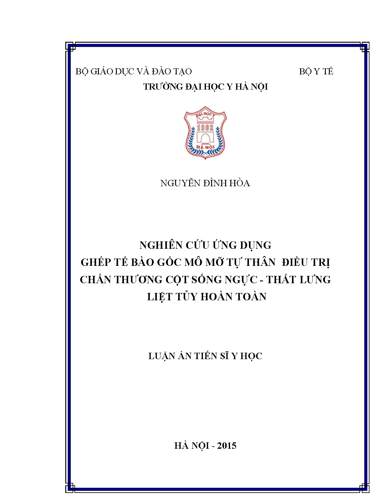Nghiên cứu ghép tế bào gốc mô mỡ điều trị chấn thương cột sống