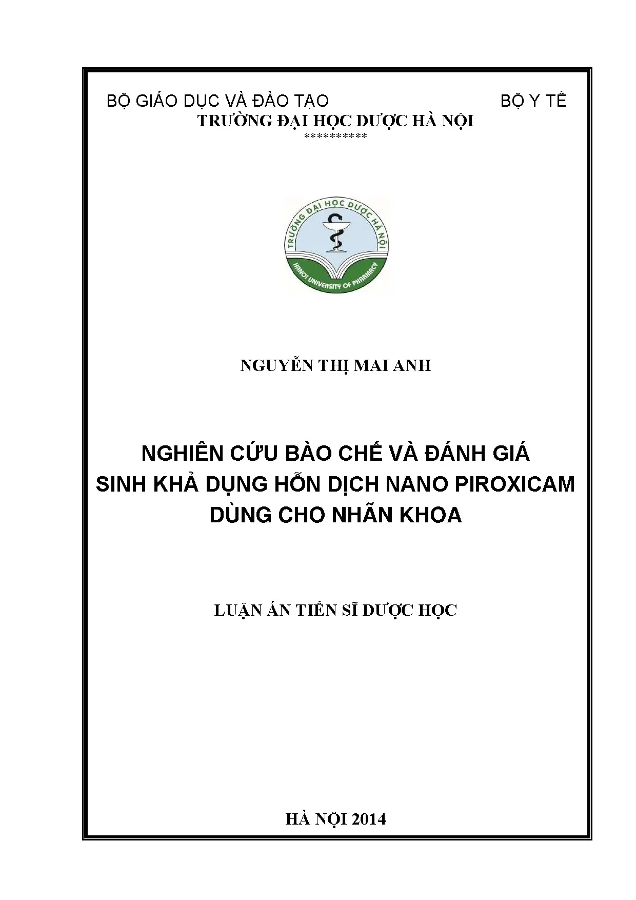 Bào chế và sinh khả dụng hỗn dịch nano piroxicam nhãn khoa