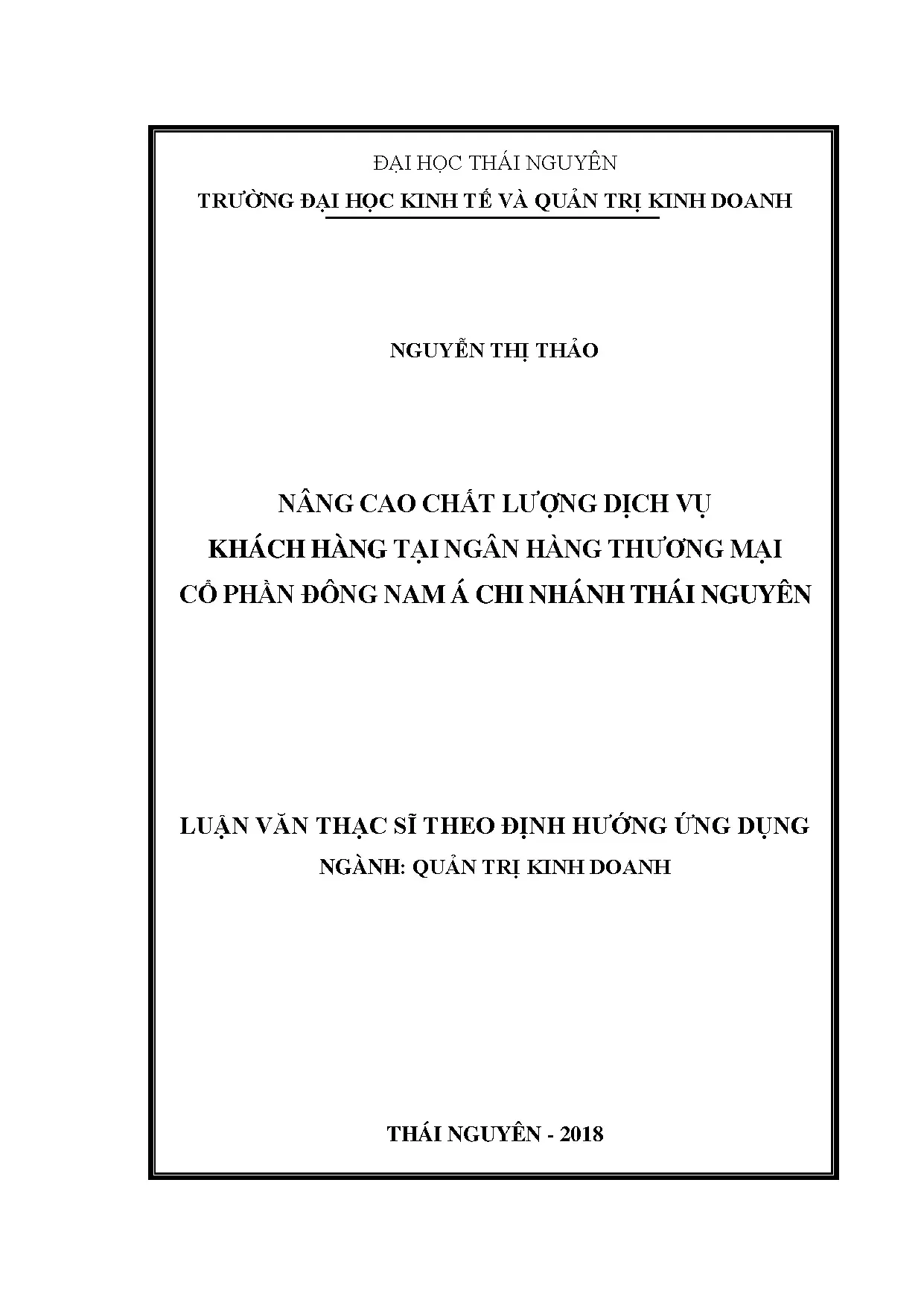 Luận án nâng cao chất lượng dịch vụ khách hàng ngân hàng SeABank