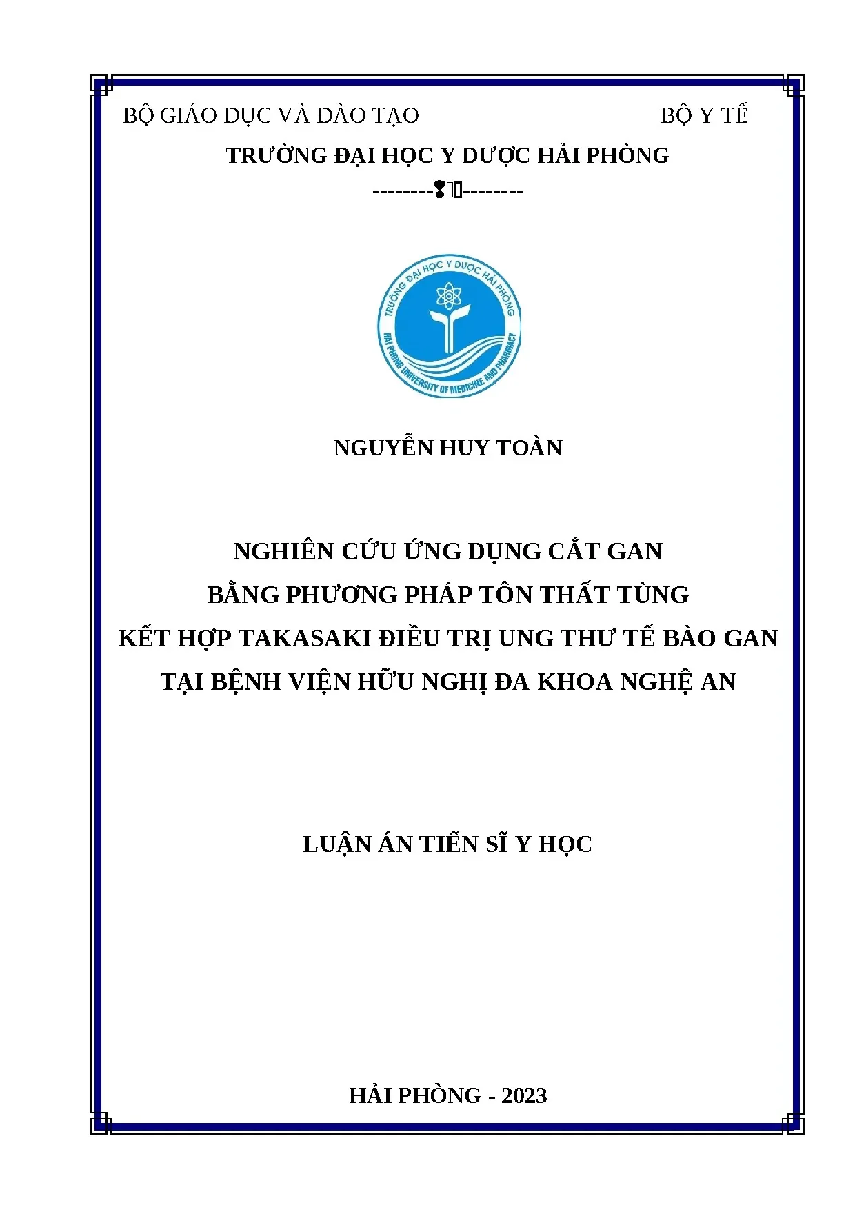 Nghiên cứu ứng dụng cắt gan phương pháp Tôn Thất Tùng kết hợp Takasaki trị ung thư tế bào gan
