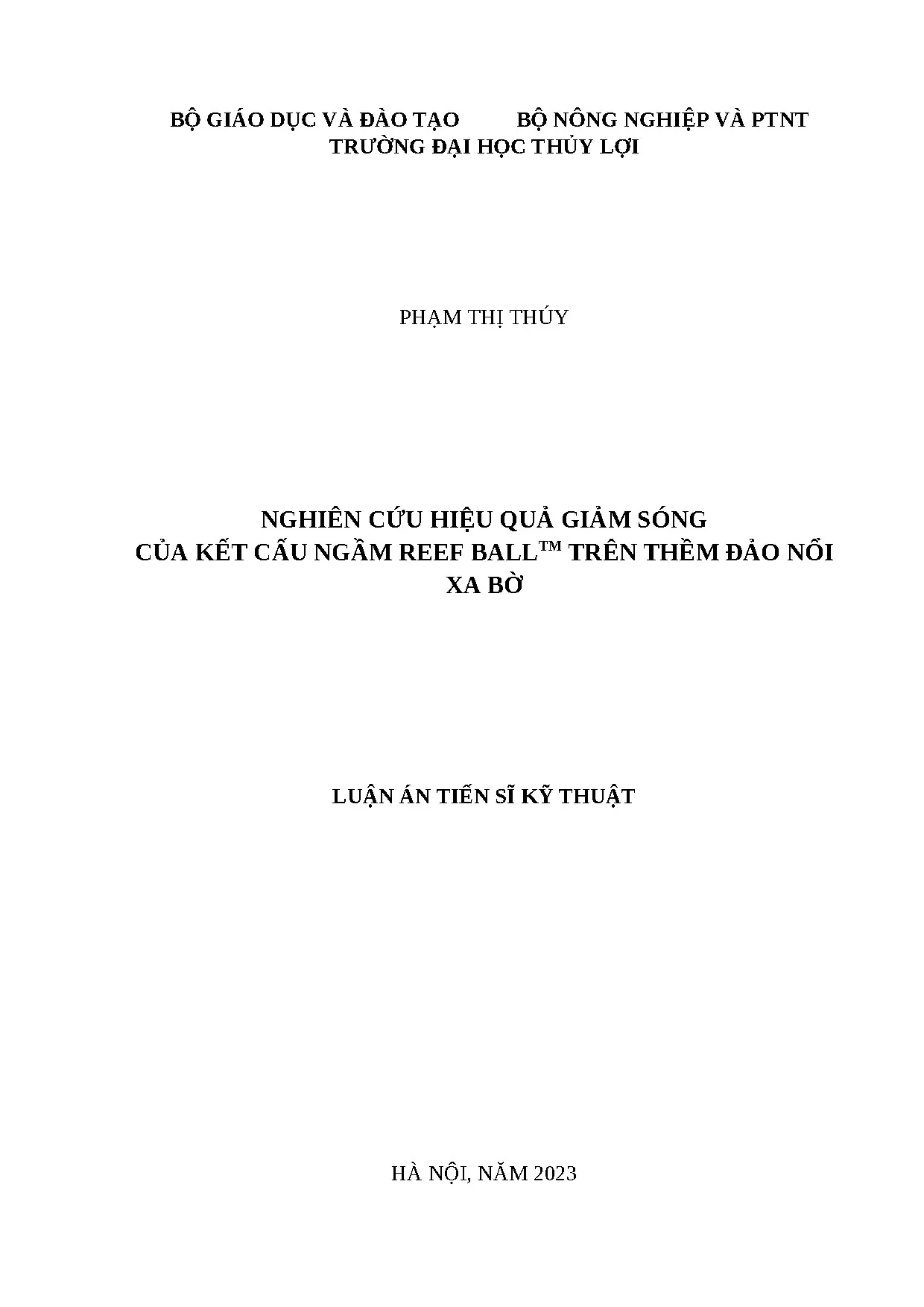 Nghiên cứu hiệu quả giảm sóng của kết cấu ngầm reef ball tm trên thềm đảo nổi xa bờ