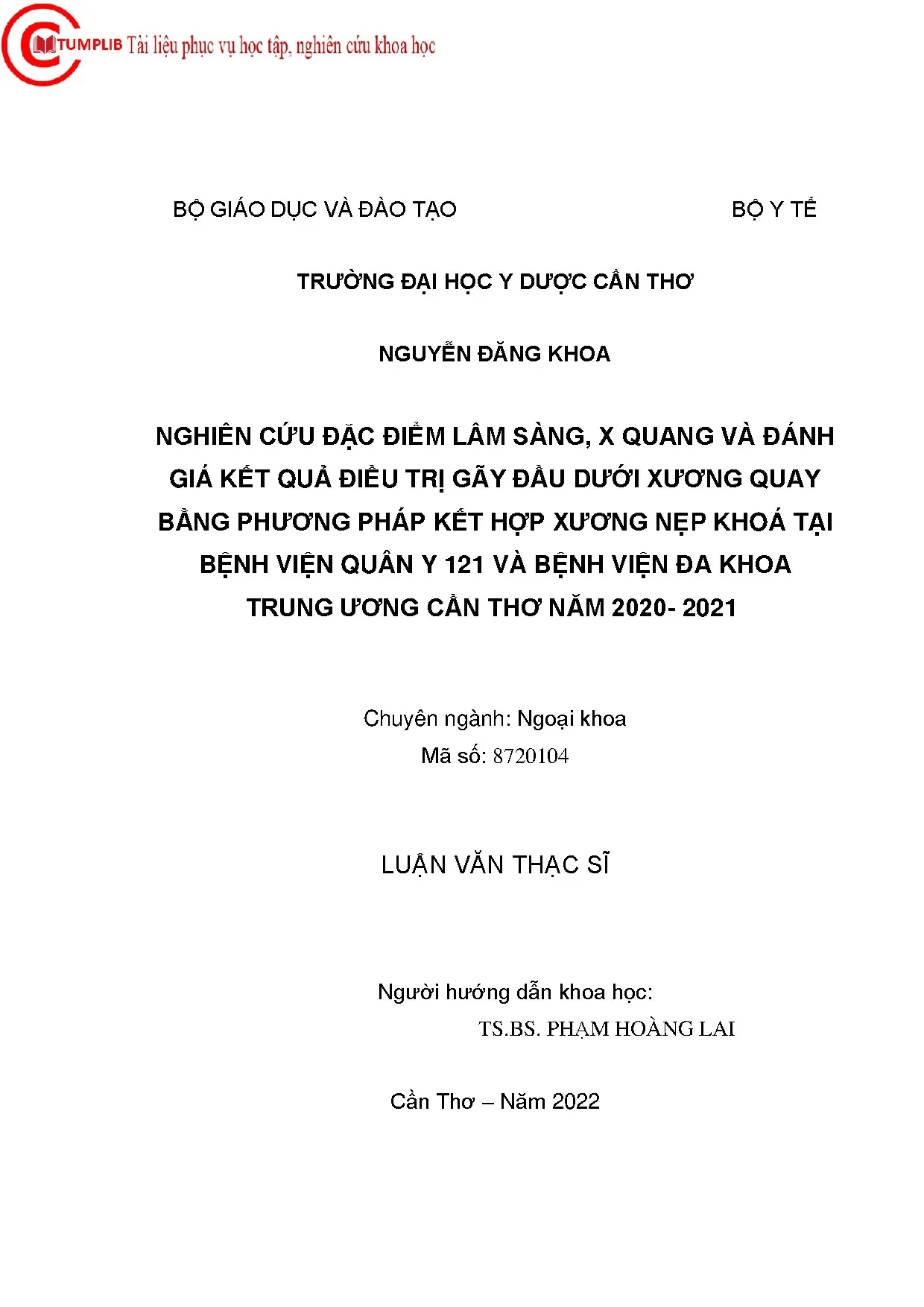 Điều trị gãy đầu dưới xương quay bằng nẹp khóa - Nghiên cứu lâm sàng