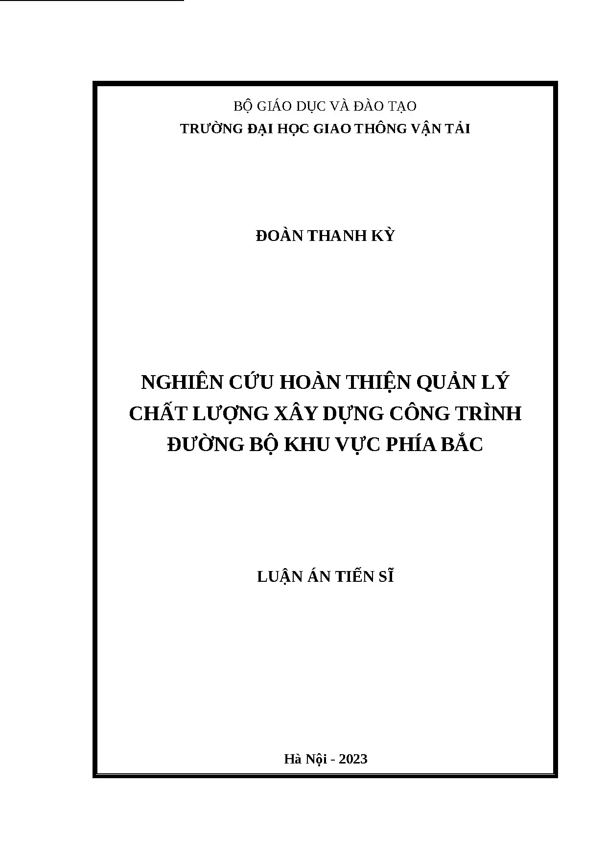 Nghiên cứu hoàn thiện quản lý chất lượng xây dựng công trình đường bộ phía bắc