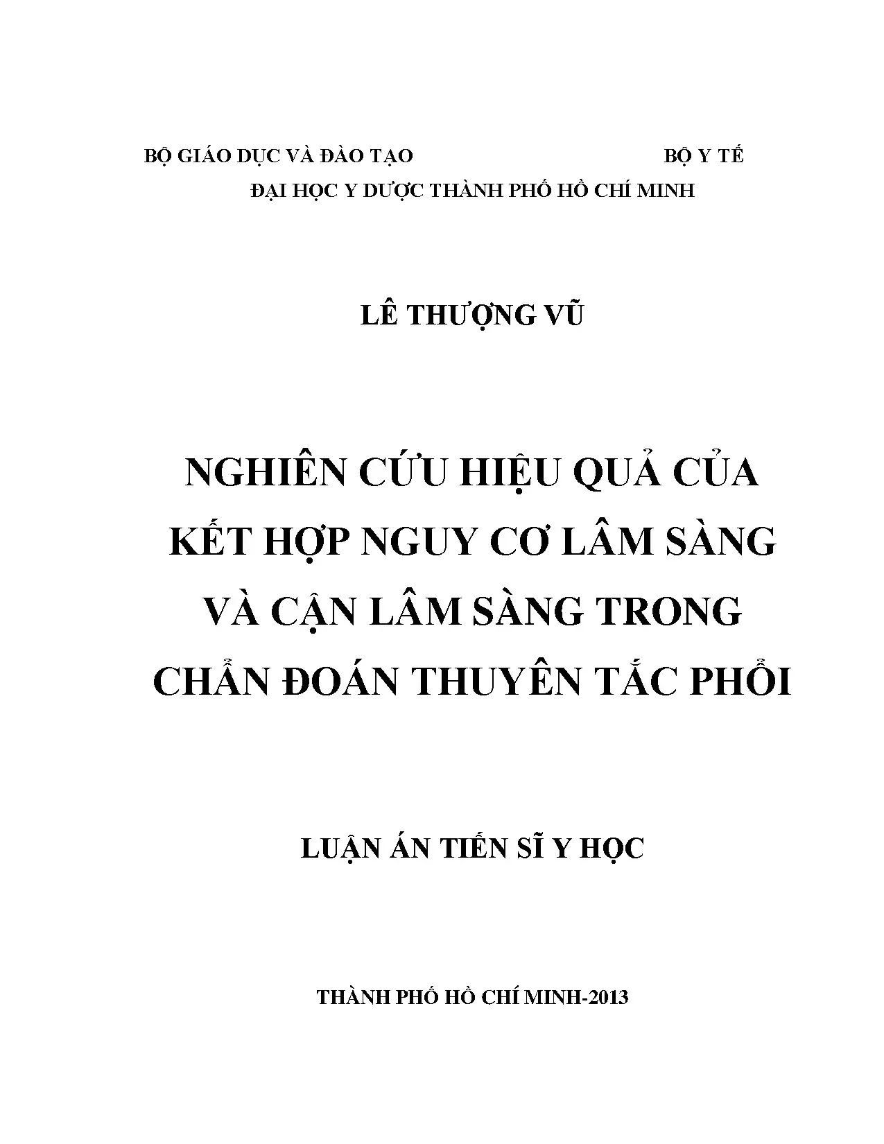 Hiệu quả kết hợp nguy cơ lâm sàng và cận lâm sàng chẩn đoán thuyên tắc phổi