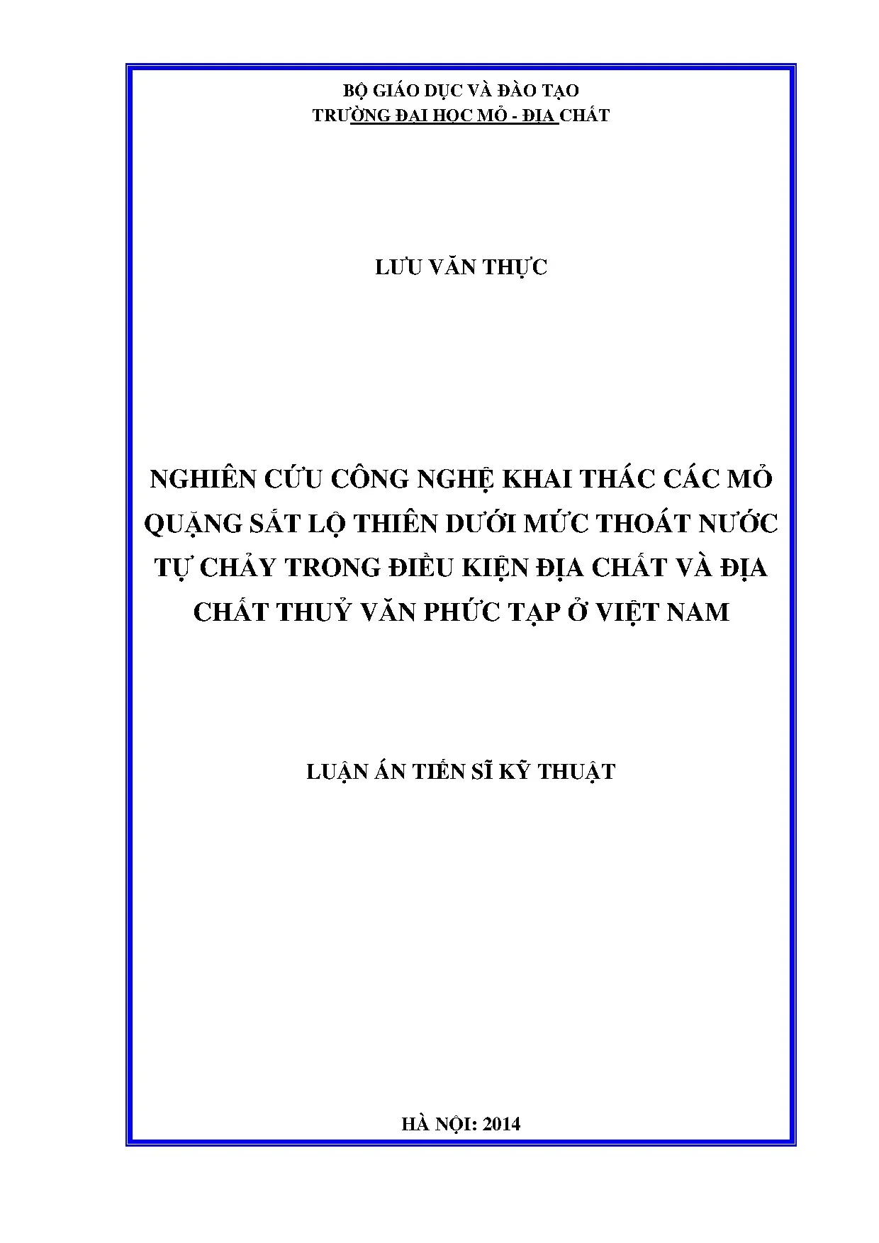 Khai thác quặng sắt lộ thiên dưới mức thoát nước tự chảy