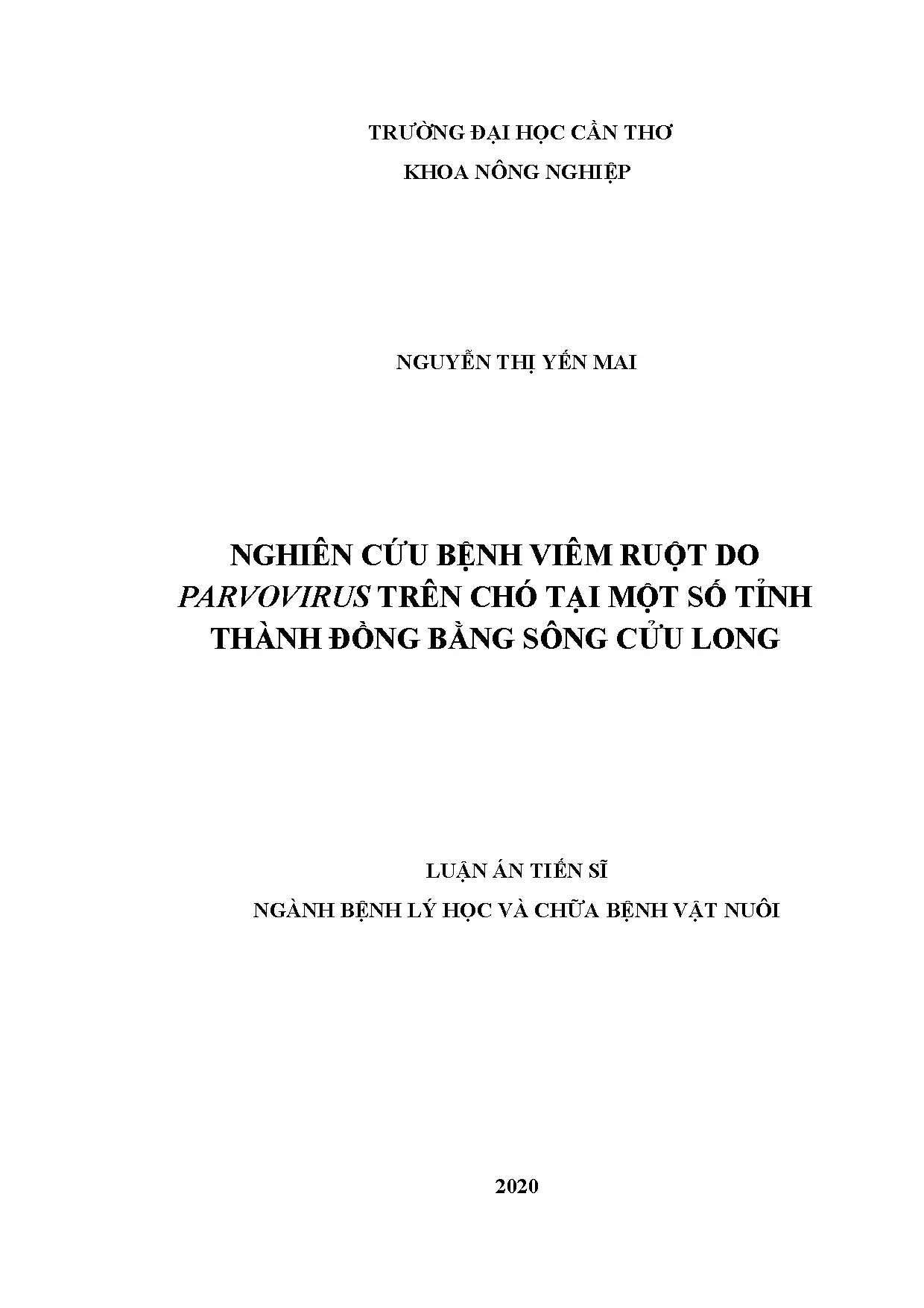 Nghiên cứu bệnh viêm ruột do Parvovirus trên chó ĐBSCL