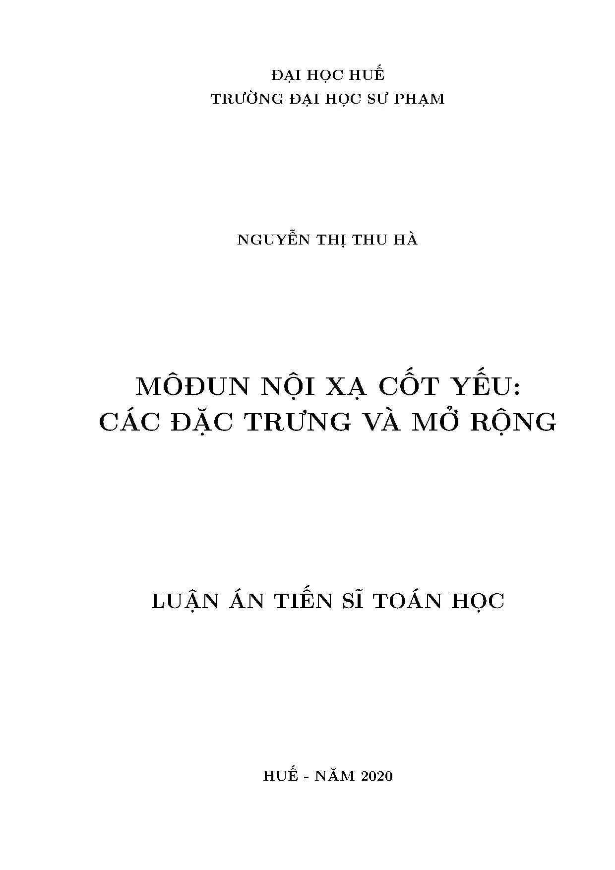 Luận án tiến sĩ: Môđun nội xạ cốt yếu - Đặc trưng và mở rộng
