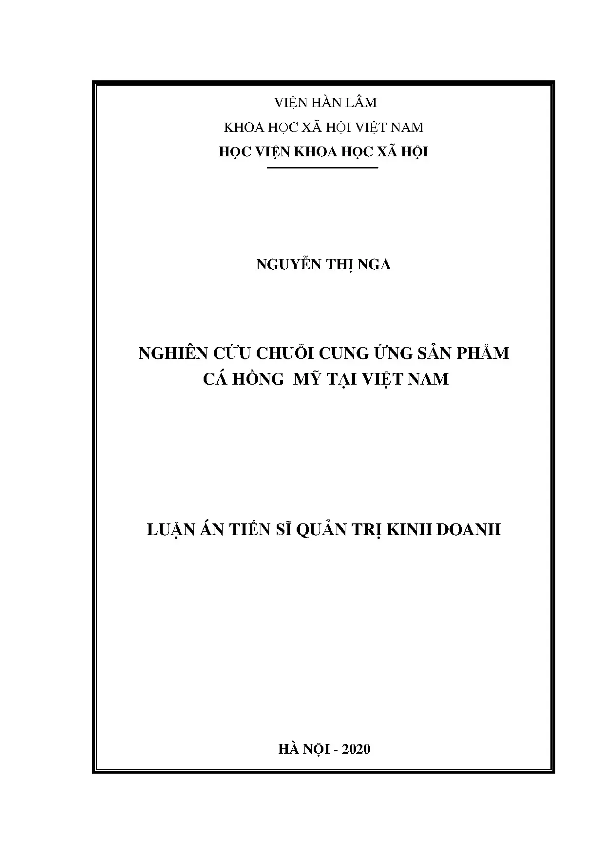 Nghiên cứu chuỗi cung ứng cá hồng Mỹ tại Việt Nam (Luận án tiến sĩ)