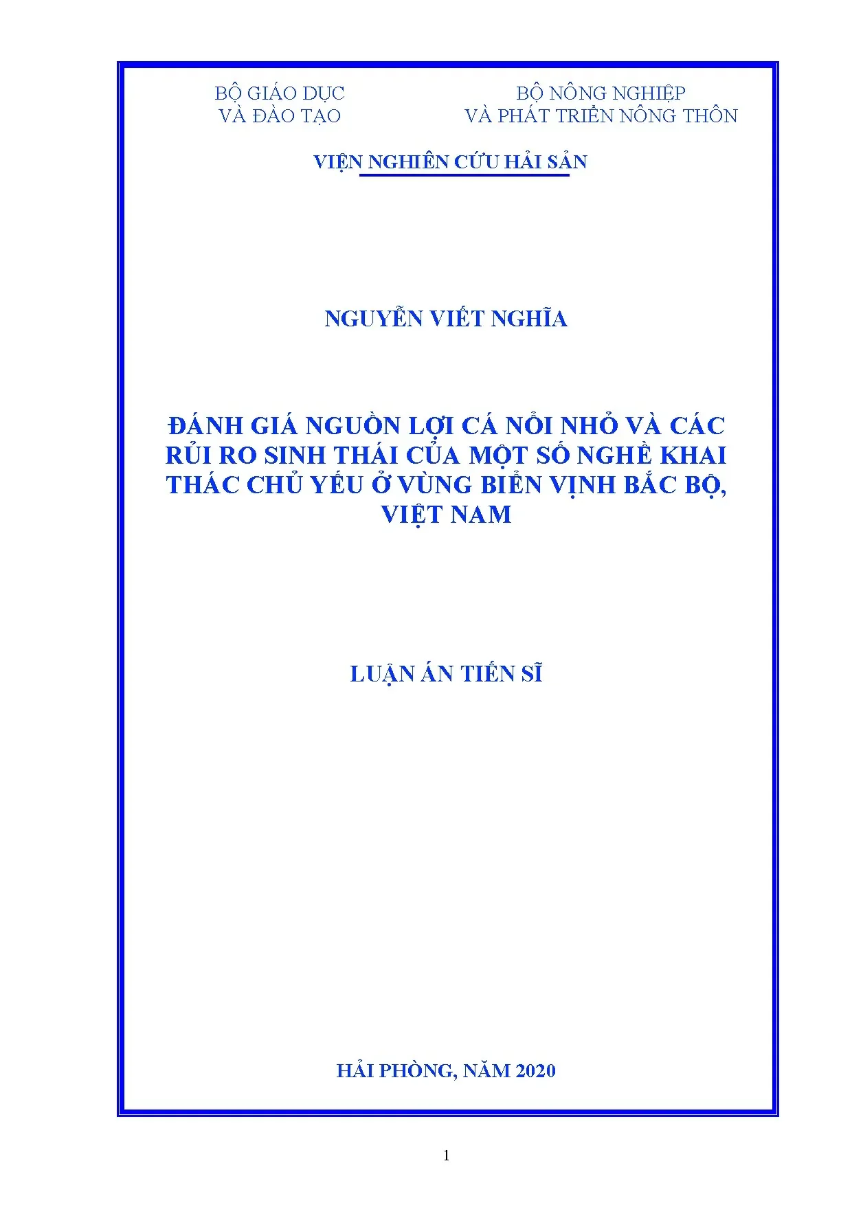 Đánh giá nguồn lợi cá nổi nhỏ và rủi ro sinh thái nghề cá vịnh Bắc Bộ