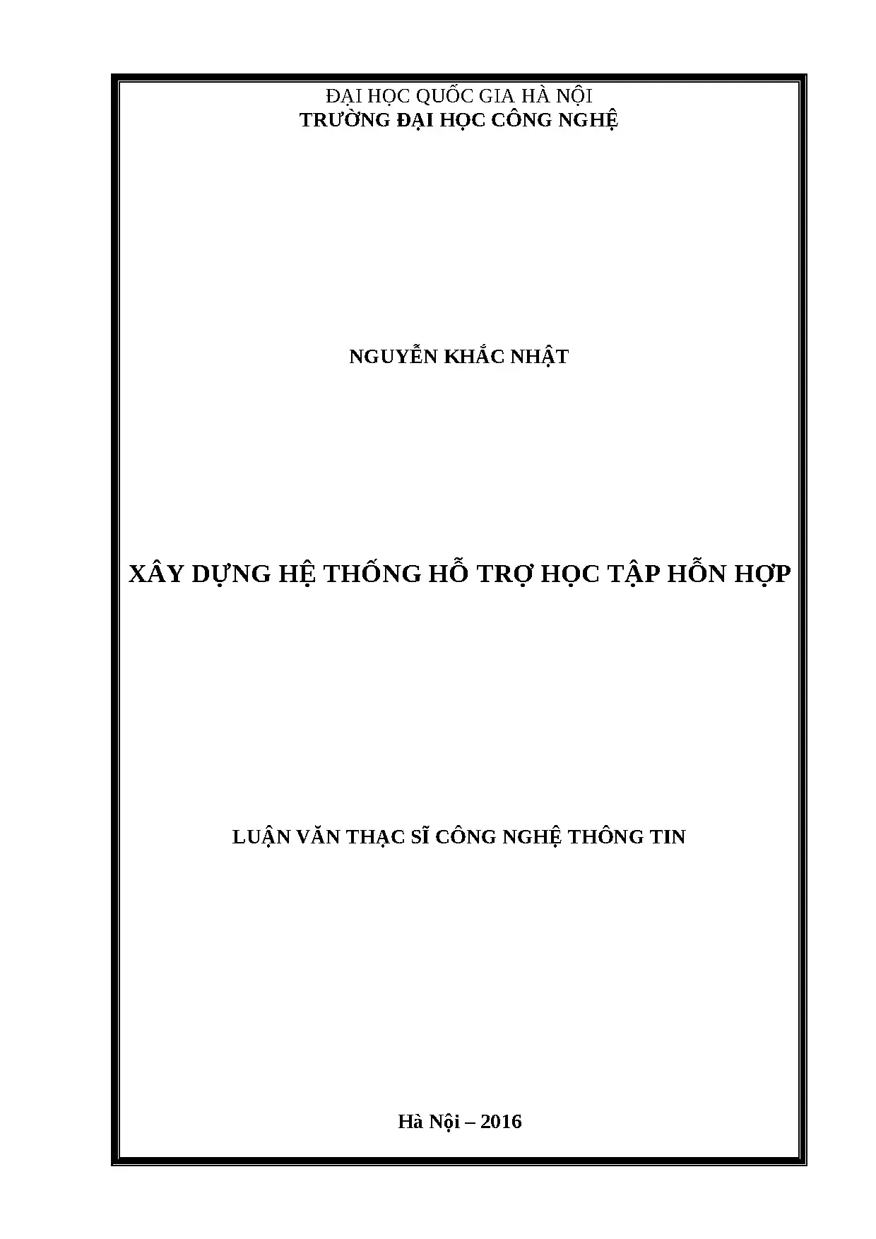 Luận án xây dựng hệ thống hỗ trợ học tập hỗn hợp công nghệ thông tin