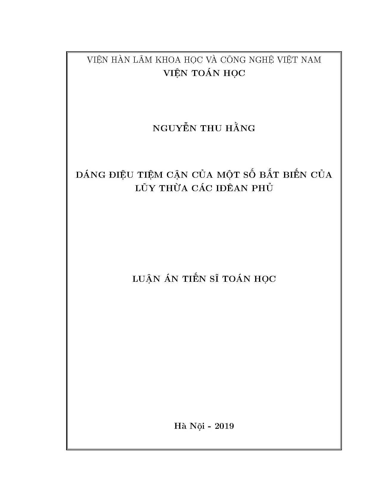 Nghiên cứu dáng điệu tiệm cận của lũy thừa các iđêan phủ