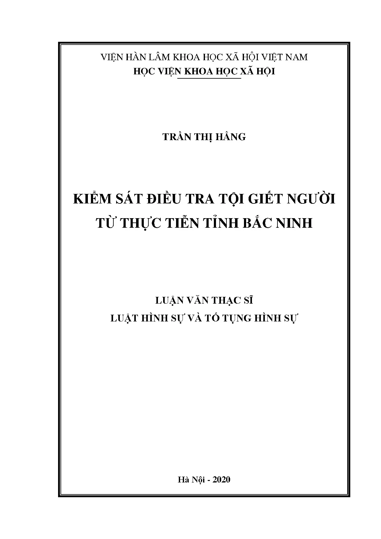 Kiểm sát điều tra tội giết người tại Bắc Ninh: Luận án Tiến sĩ