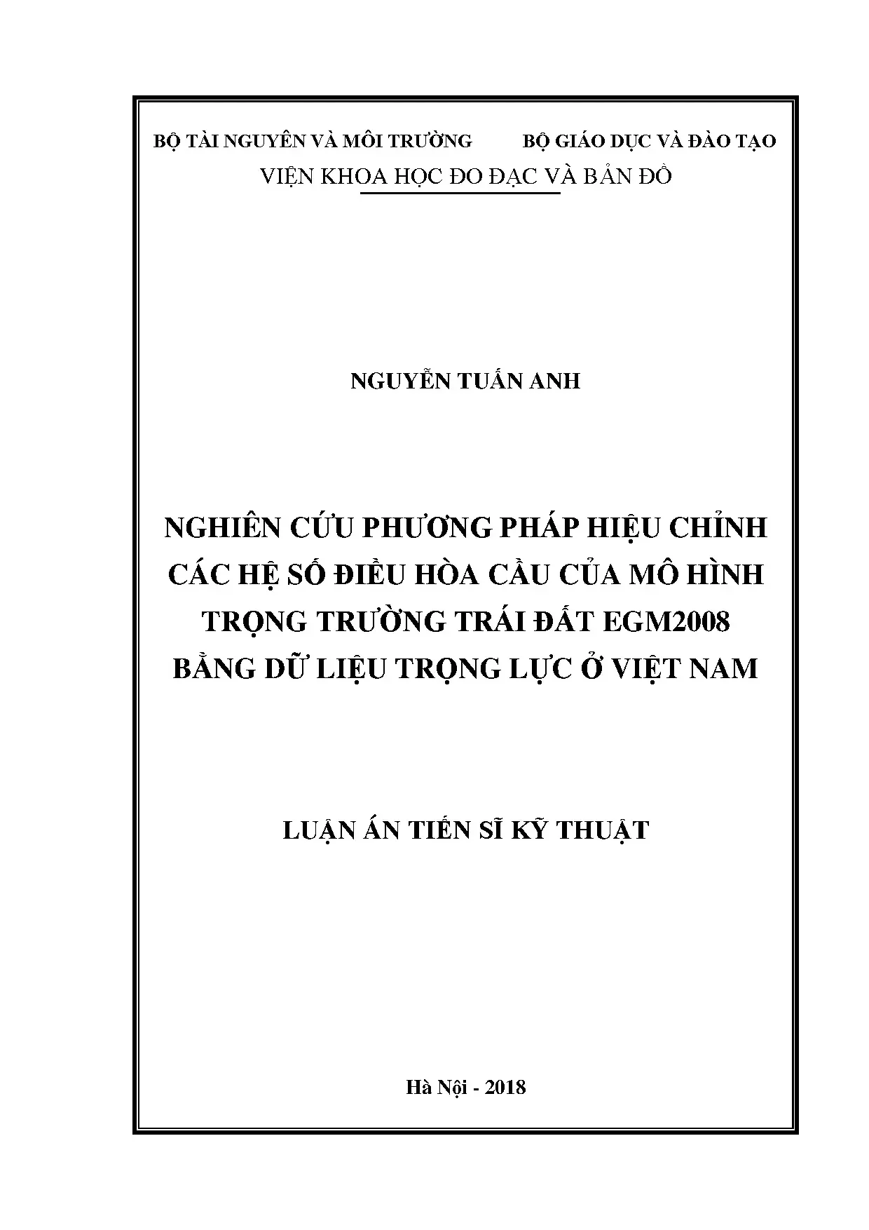 Nghiên cứu hiệu chỉnh hệ số điều hòa cầu EGM2008 bằng dữ liệu trọng lực Việt Nam