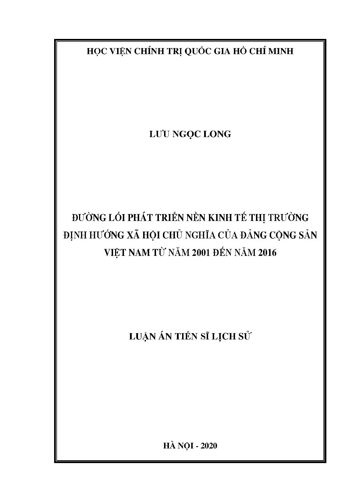 Luận án tiến sĩ: Đường lối kinh tế thị trường định hướng XHCN (2001-2016)