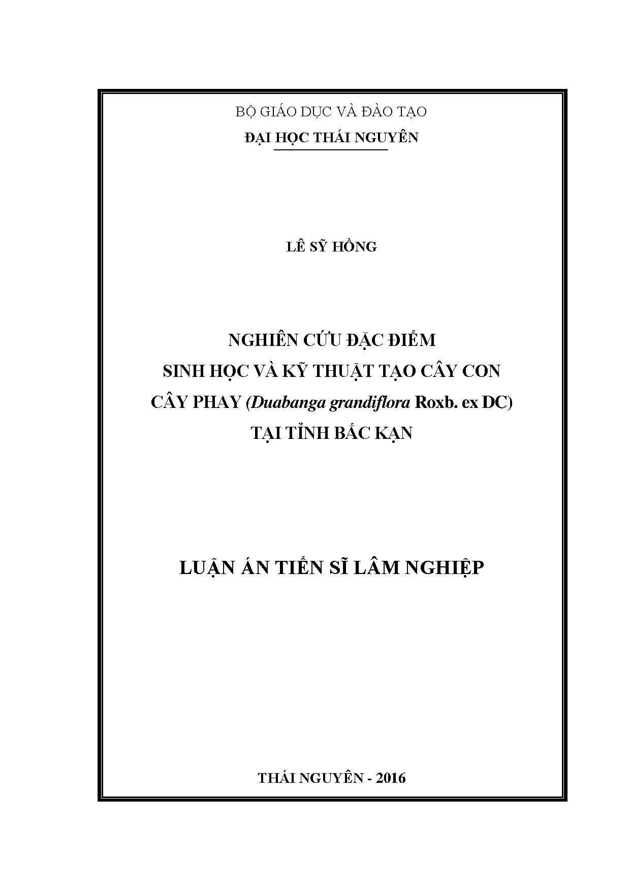 Nghiên cứu cây Phay Bắc Kạn: Đặc điểm sinh học và nhân giống