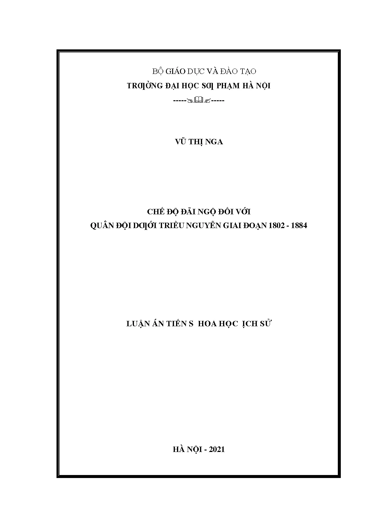 Chế độ đãi ngộ quân đội triều Nguyễn 1802-1884 - Luận án sử học