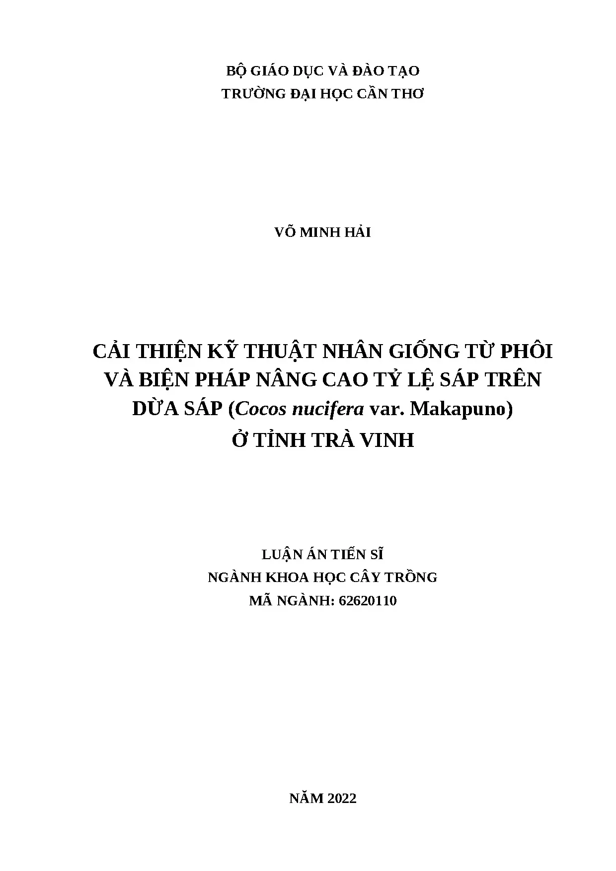 Cải thiện kỹ thuật nhân giống dừa sáp Makapuno ở Trà Vinh