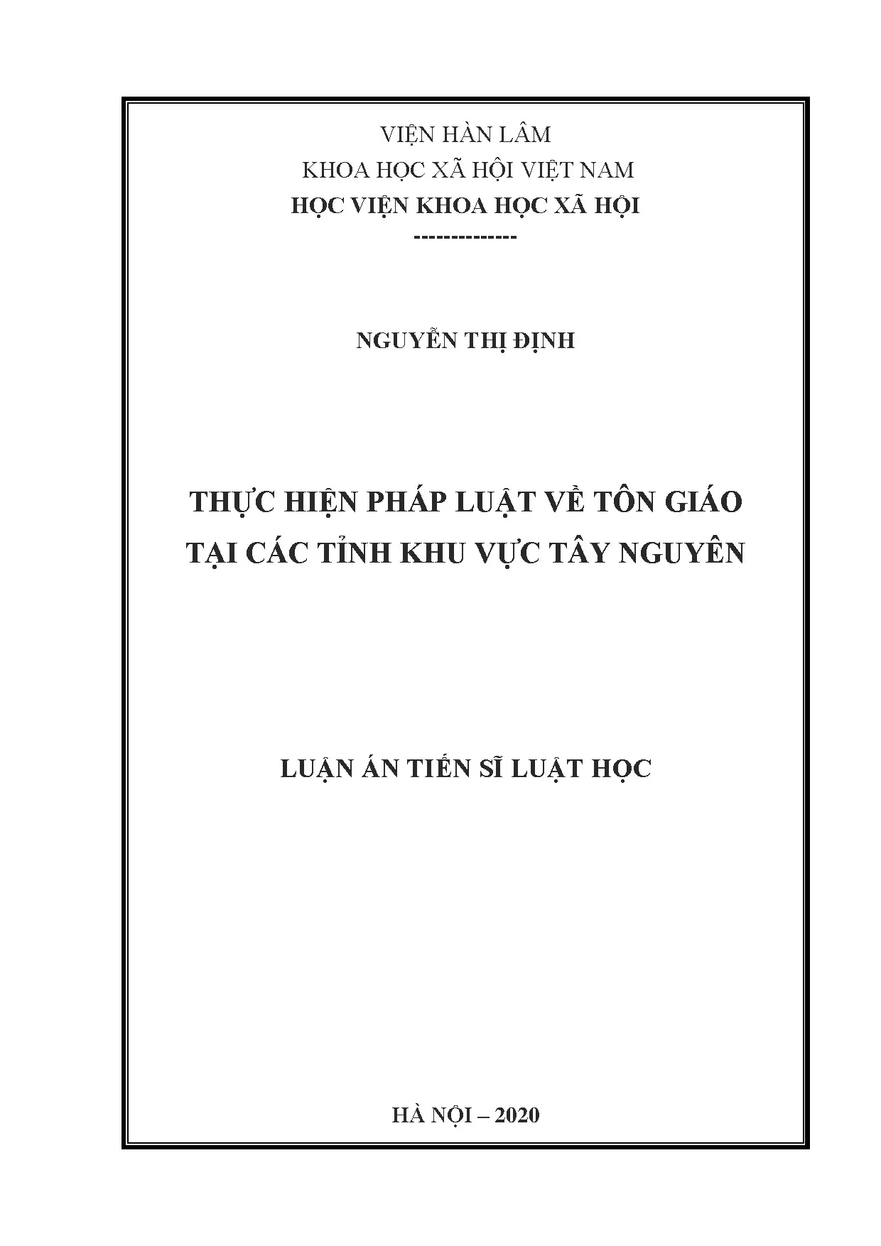 Luận án tiến sĩ thực hiện pháp luật tôn giáo tại Tây Nguyên